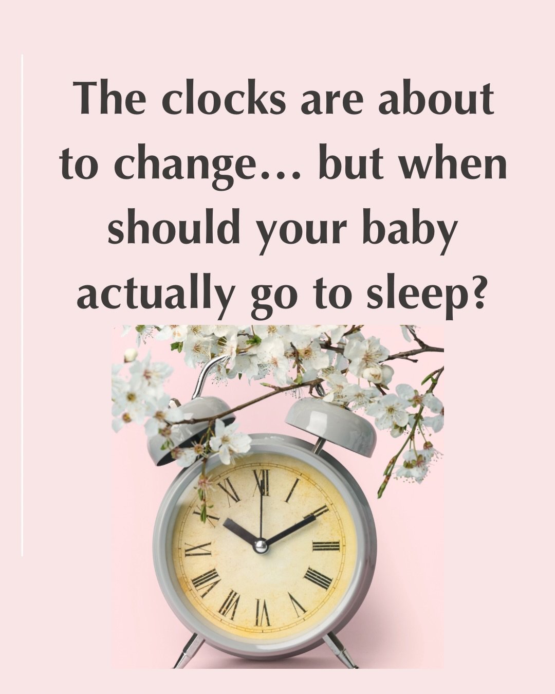 The clocks are changing! ☀️ ⏰ 

On the 29th March the clocks are going forward here in the uk! 

So what does it mean, when it comes to your little ones sleep? Well this clock change is generally ok for most! 🥰 especially if you have a earlier riser