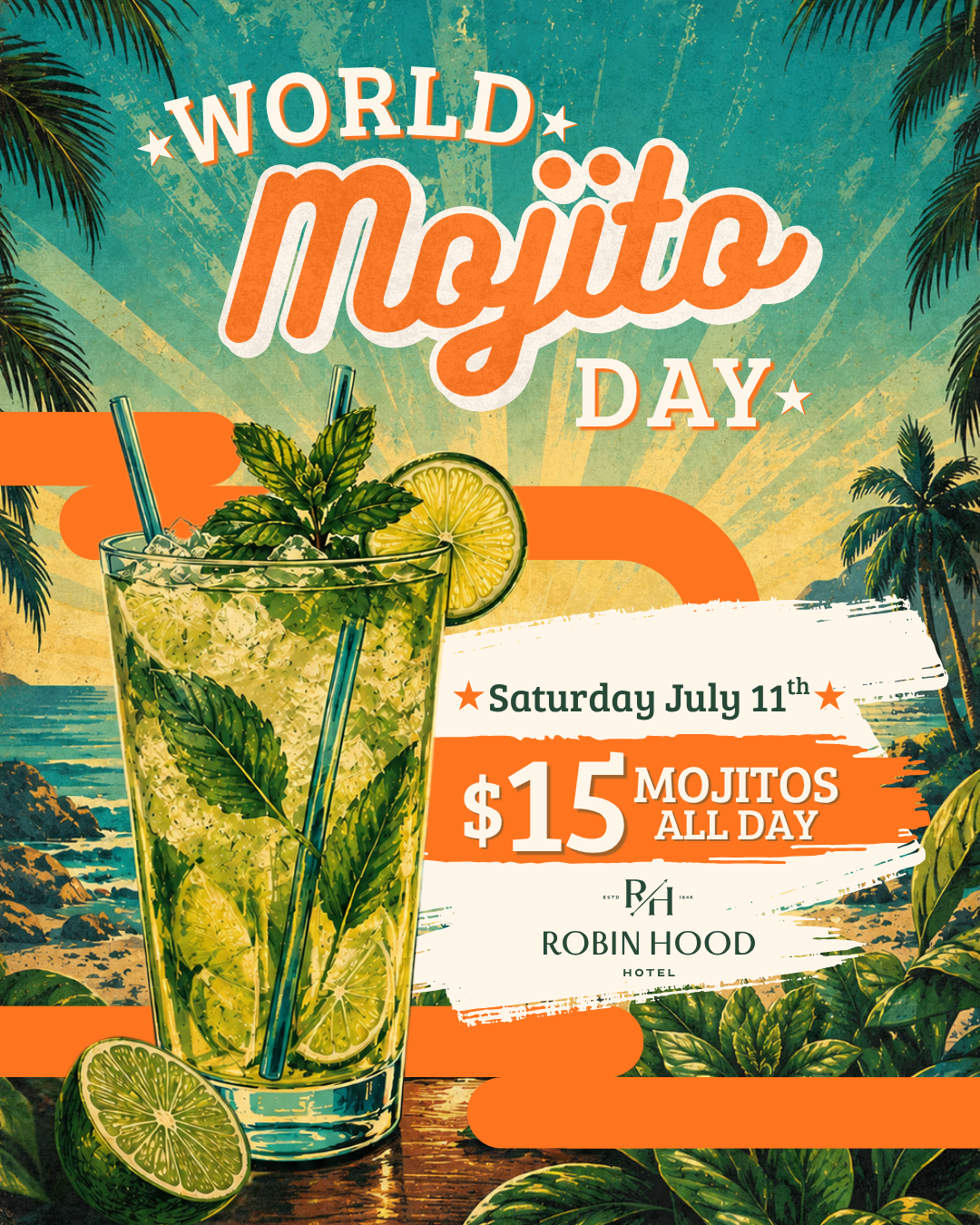 Robin Hood World Mojito Day 1080x1350.png