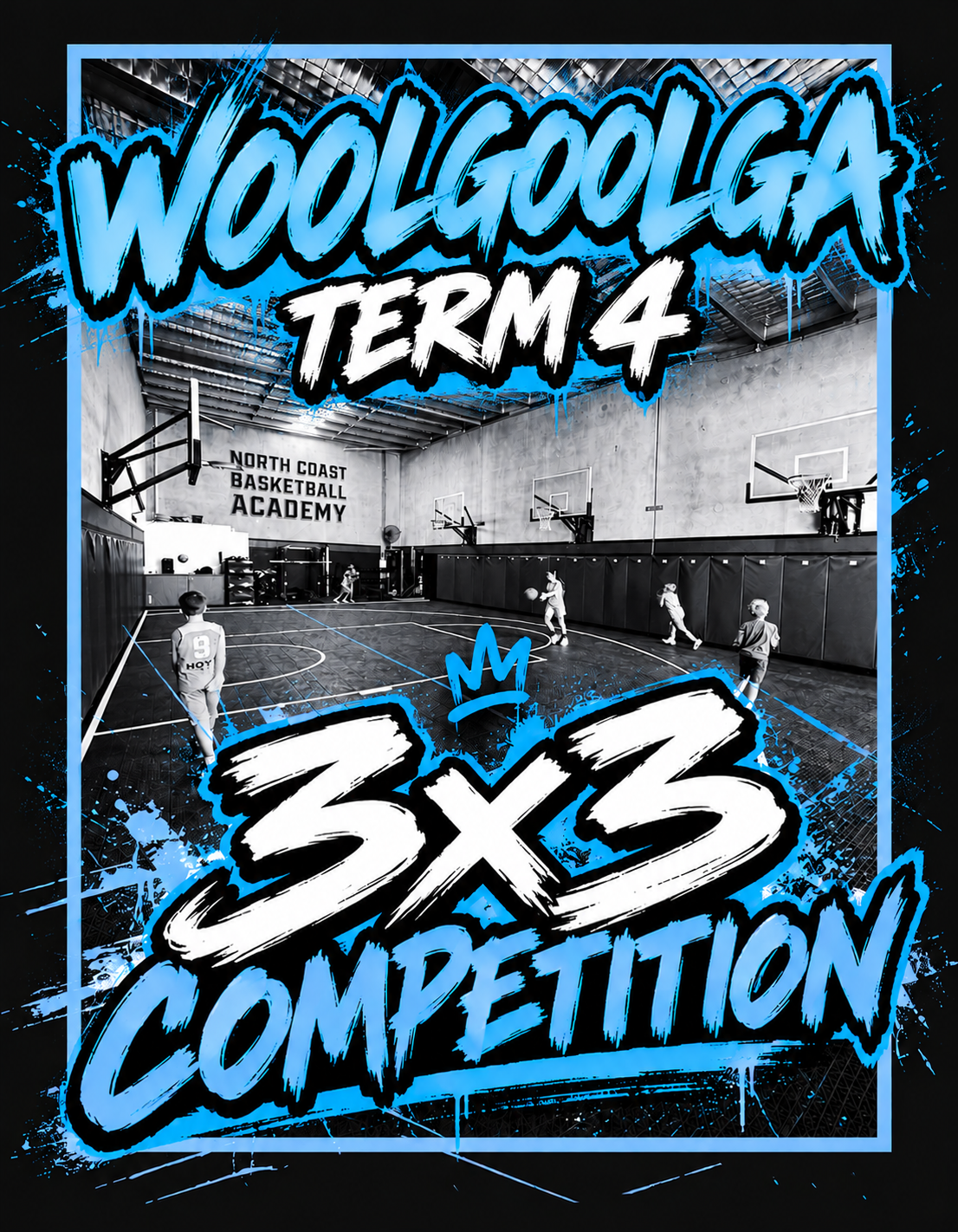 Woolgoolga 3x3 Competition - Term 4