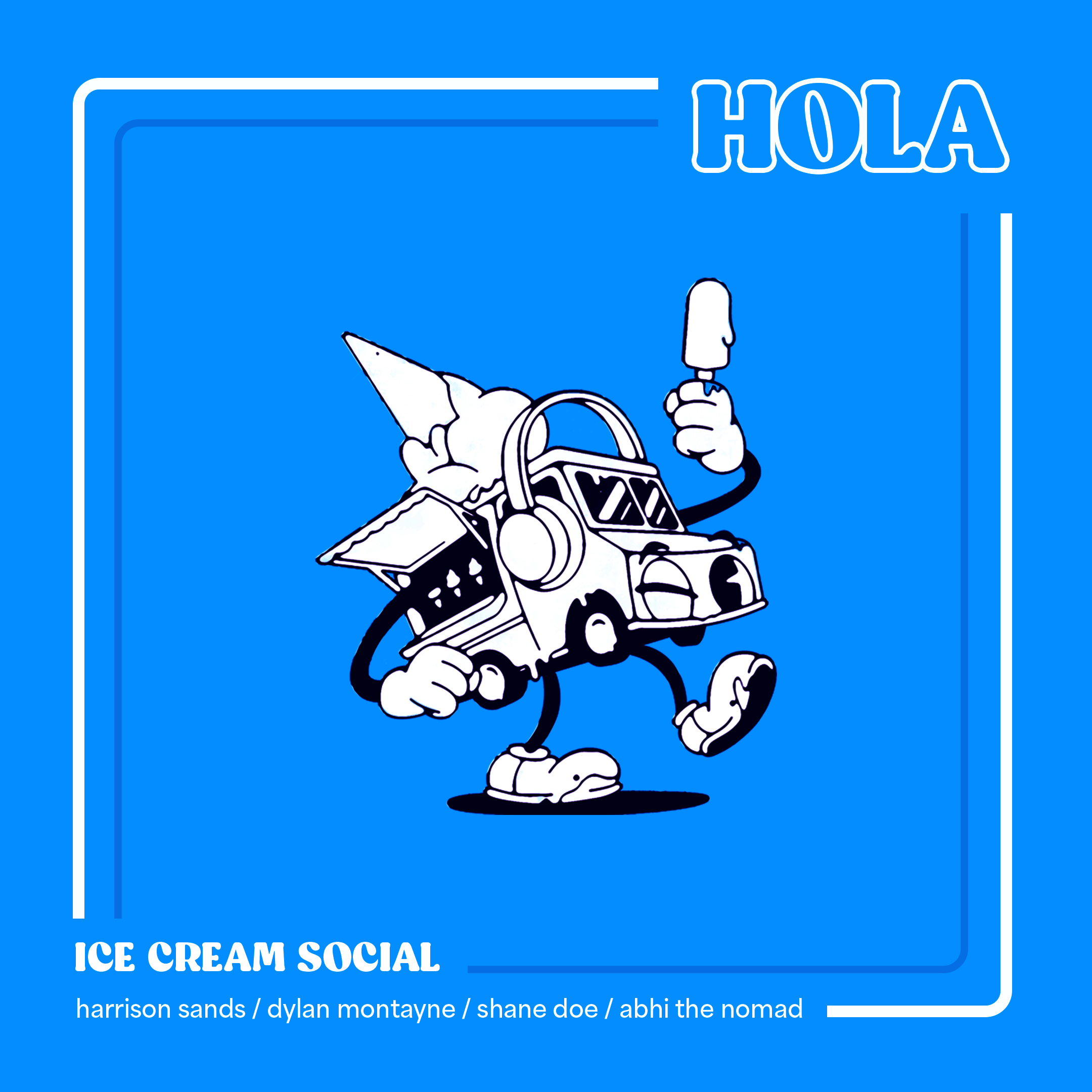 Hola by Ice Cream Social (ft. Dylan Montayne)