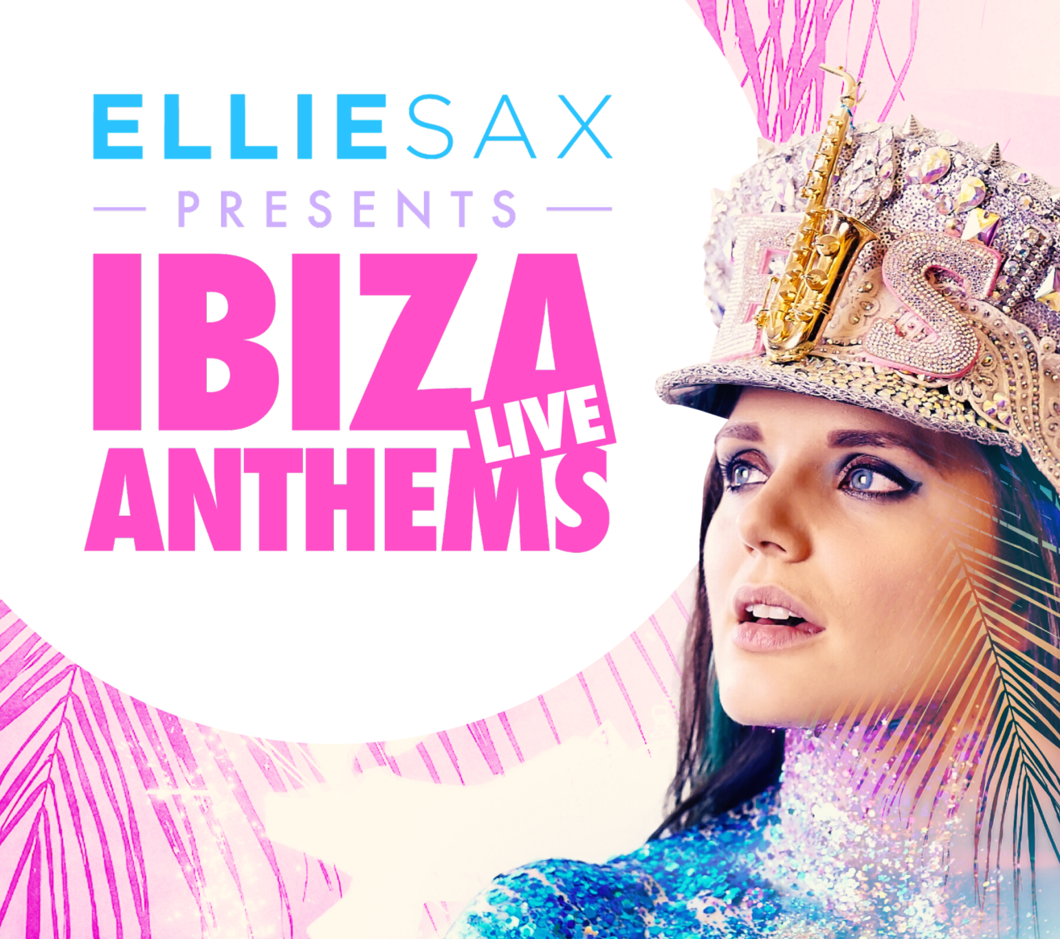 Ibiza Anthems Live