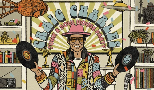 Craig Charles Funk and Soul House Party official promotional artwork and live DJ tour graphic