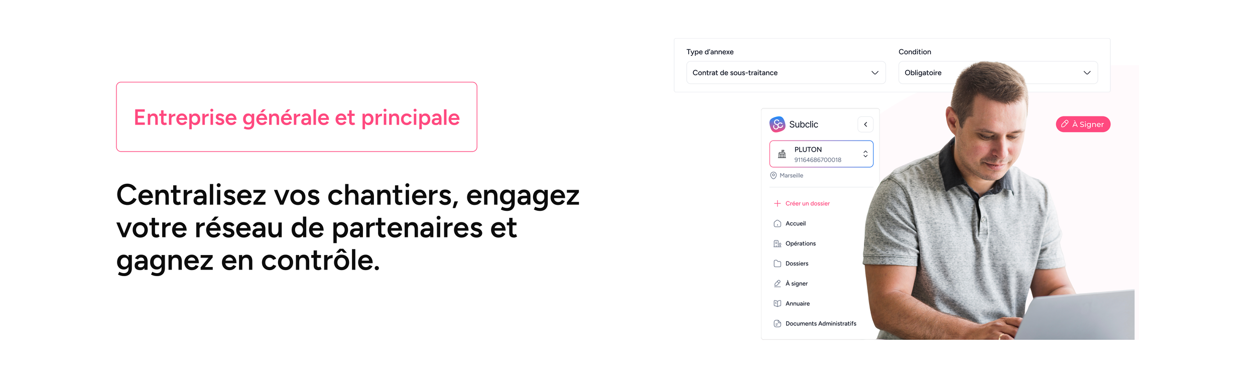 entreprise générale et principale subclic sous traitance plateforme