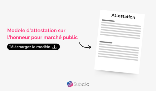 Modèle d'attestation sur l'honneur pour marché public (Word) — Subclic