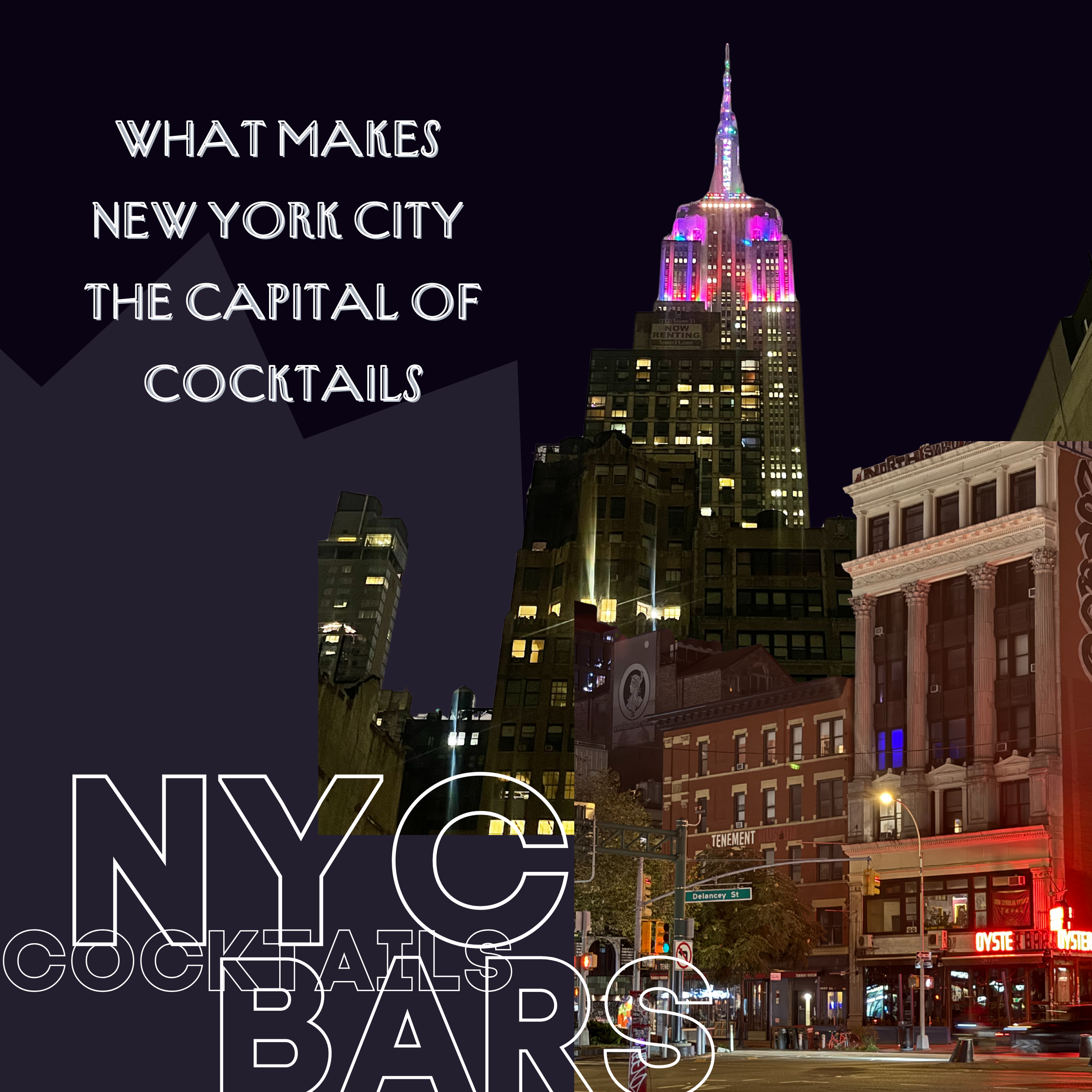 What Makes NYC the Capital of Cocktails?