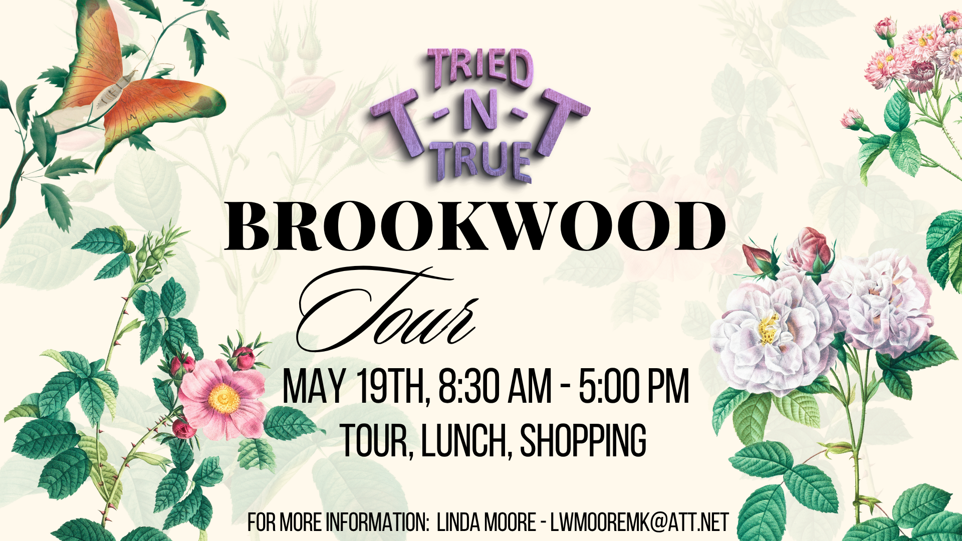 TNT - Brookwood Tour
