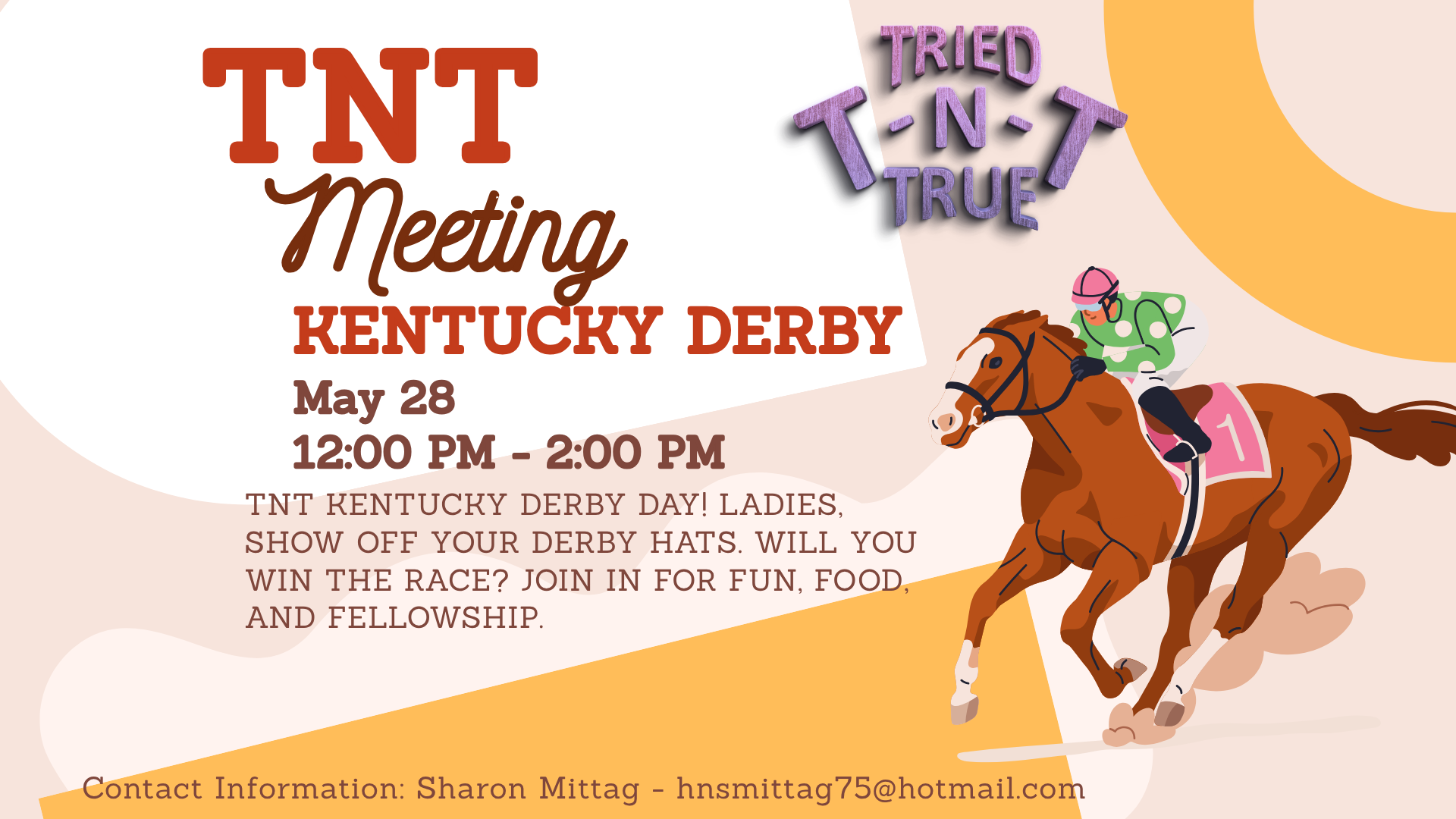 TNT - Kentucky Derby - Monthly Meeting