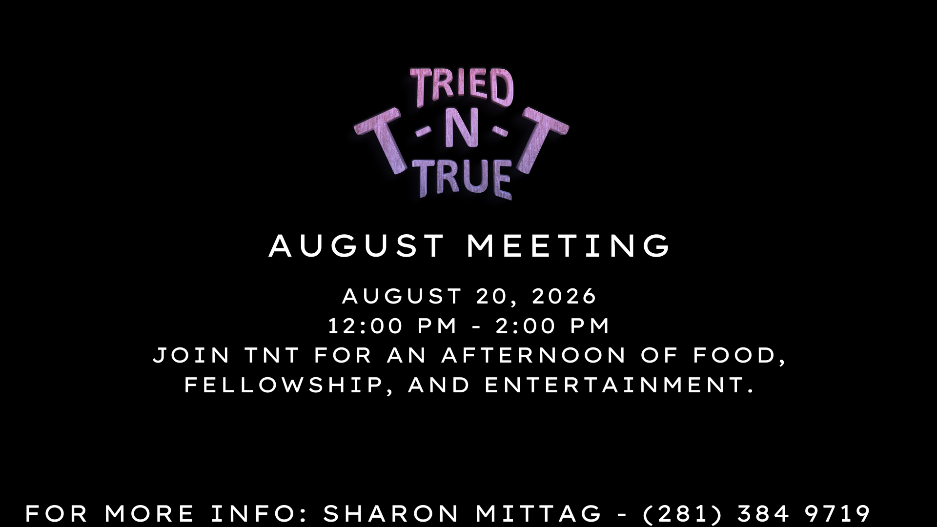 TNT - August Meeting