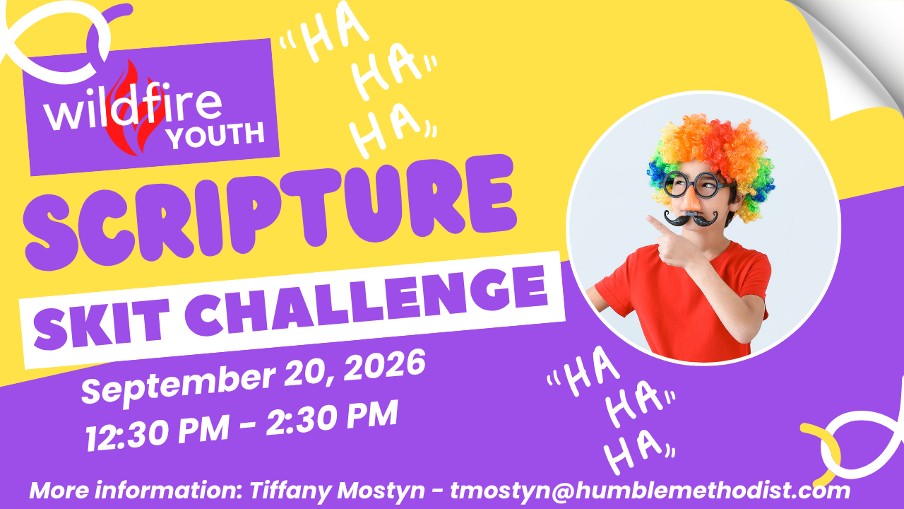 Wildfire Youth - Scripture skit Challenge