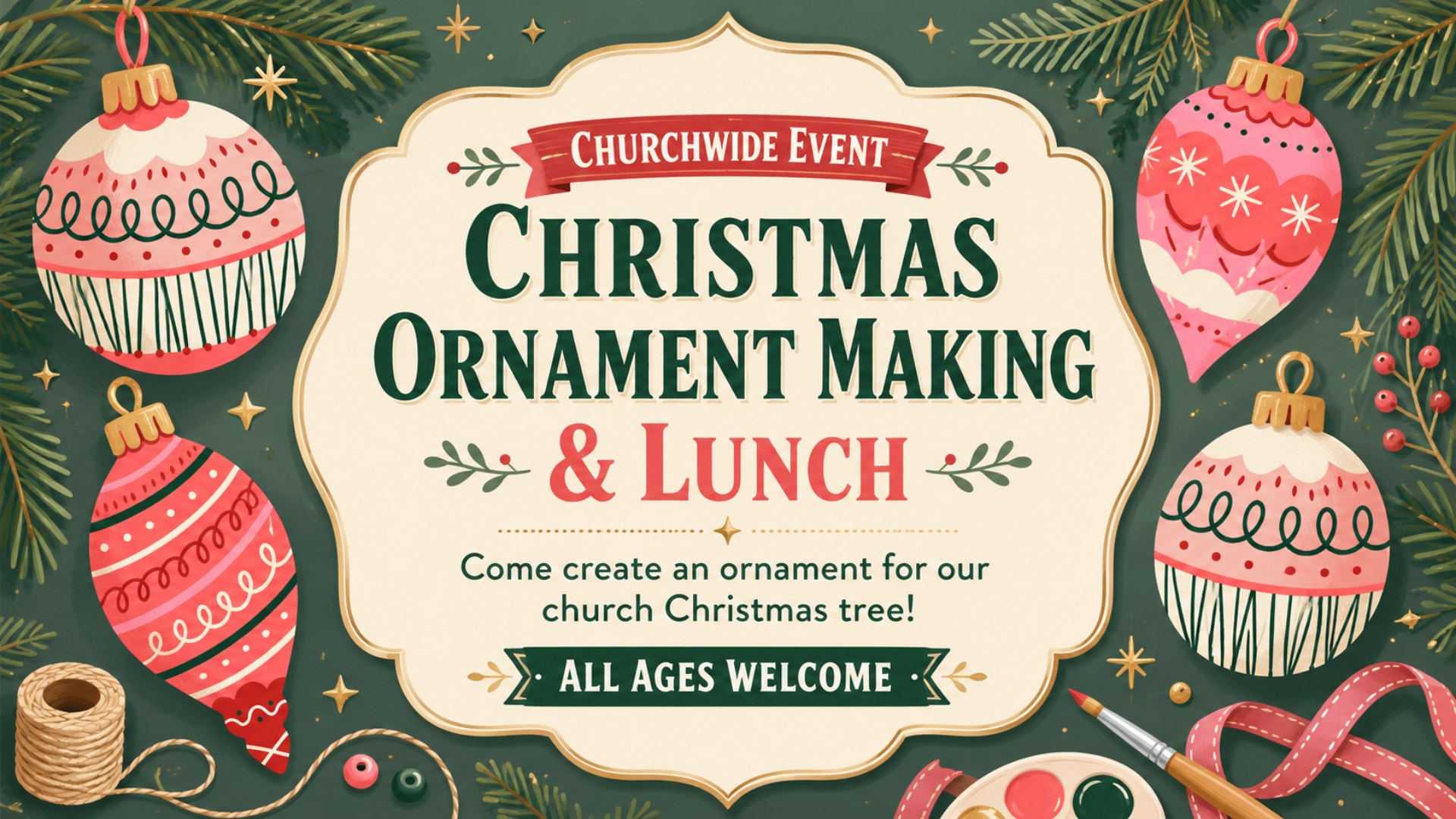 Churchwide Event - Crimson Ornament making & Lunch