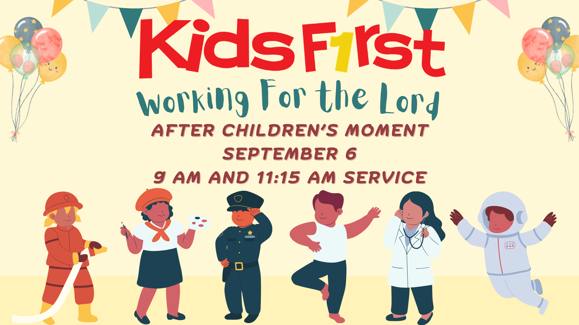 KidsFirst - Working For the Lord