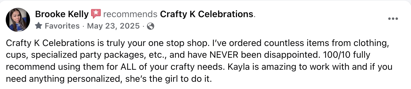 Screenshot of a Facebook review by Brooke Kelly praising Crafty K Celebrations for party supplies and customization.