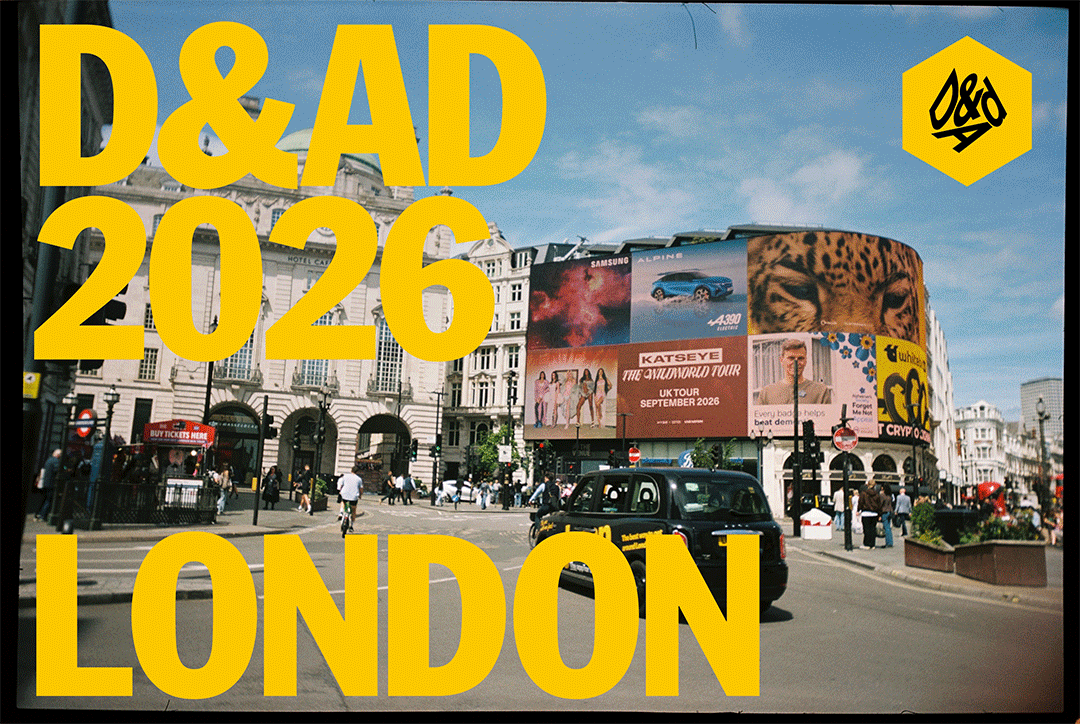 D&amp;AD Awards 2026 Wrap Up