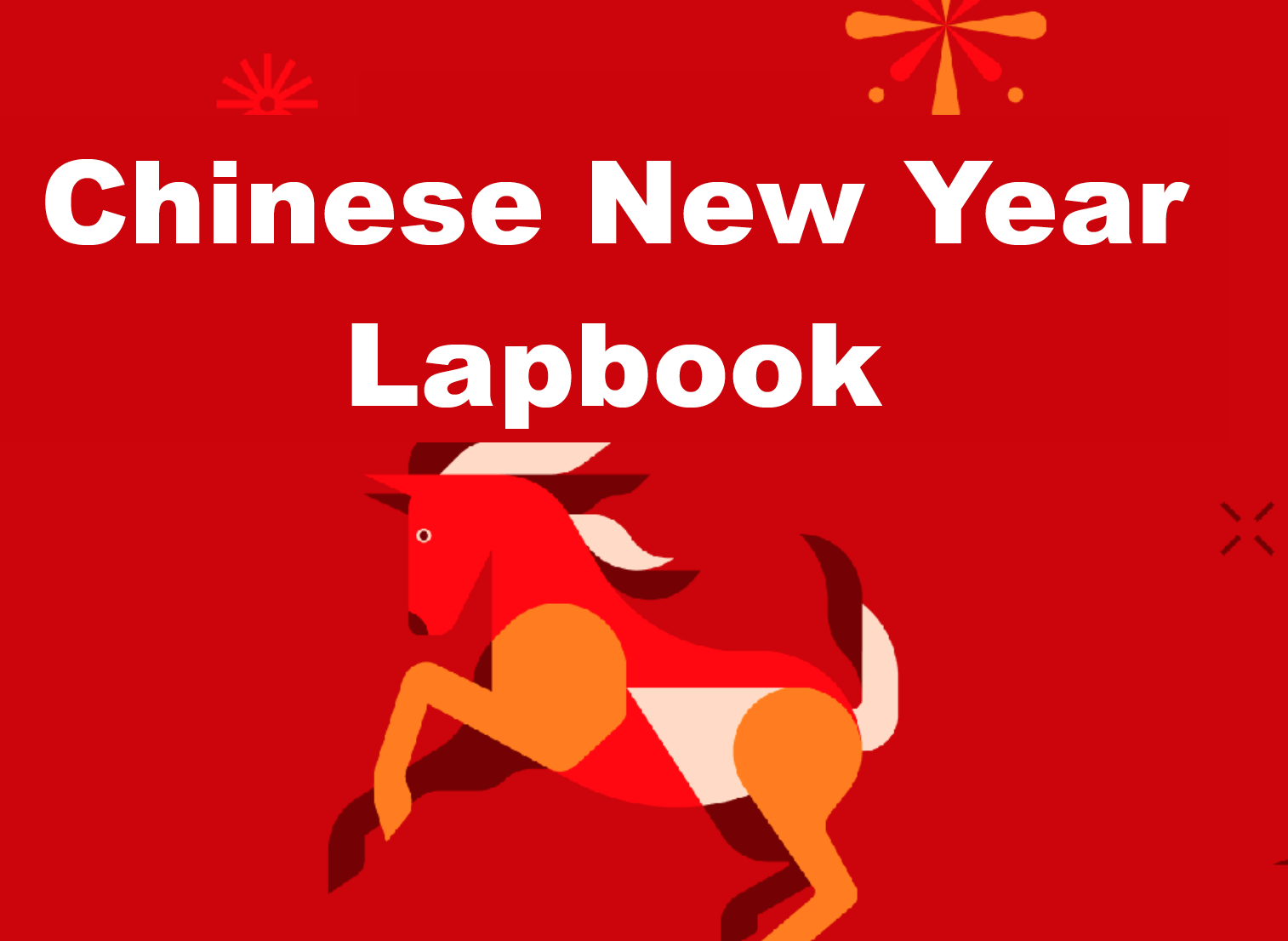 Lesson 7: Chinese New Year Lap-Book