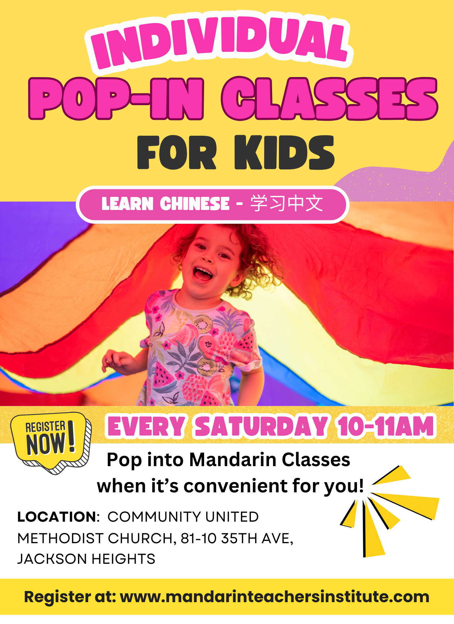 A colorful flyer advertising individual pop-in Chinese language classes for kids every Saturday from 10 to 11 am at Community United Methodist Church, Jackson Heights. The flyer features a smiling girl with a rainbow parachute.