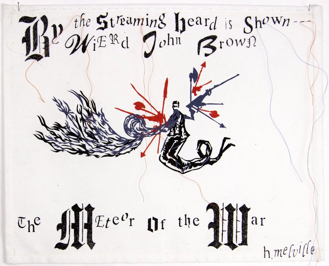 LESLEY DILL: THE METEOR OF THE WAR, January 2018 ink, paper, thread on tyvek backed fabric 11 x 14 in. 27.9 x 35.6 cm., signed "Lesley Dill"