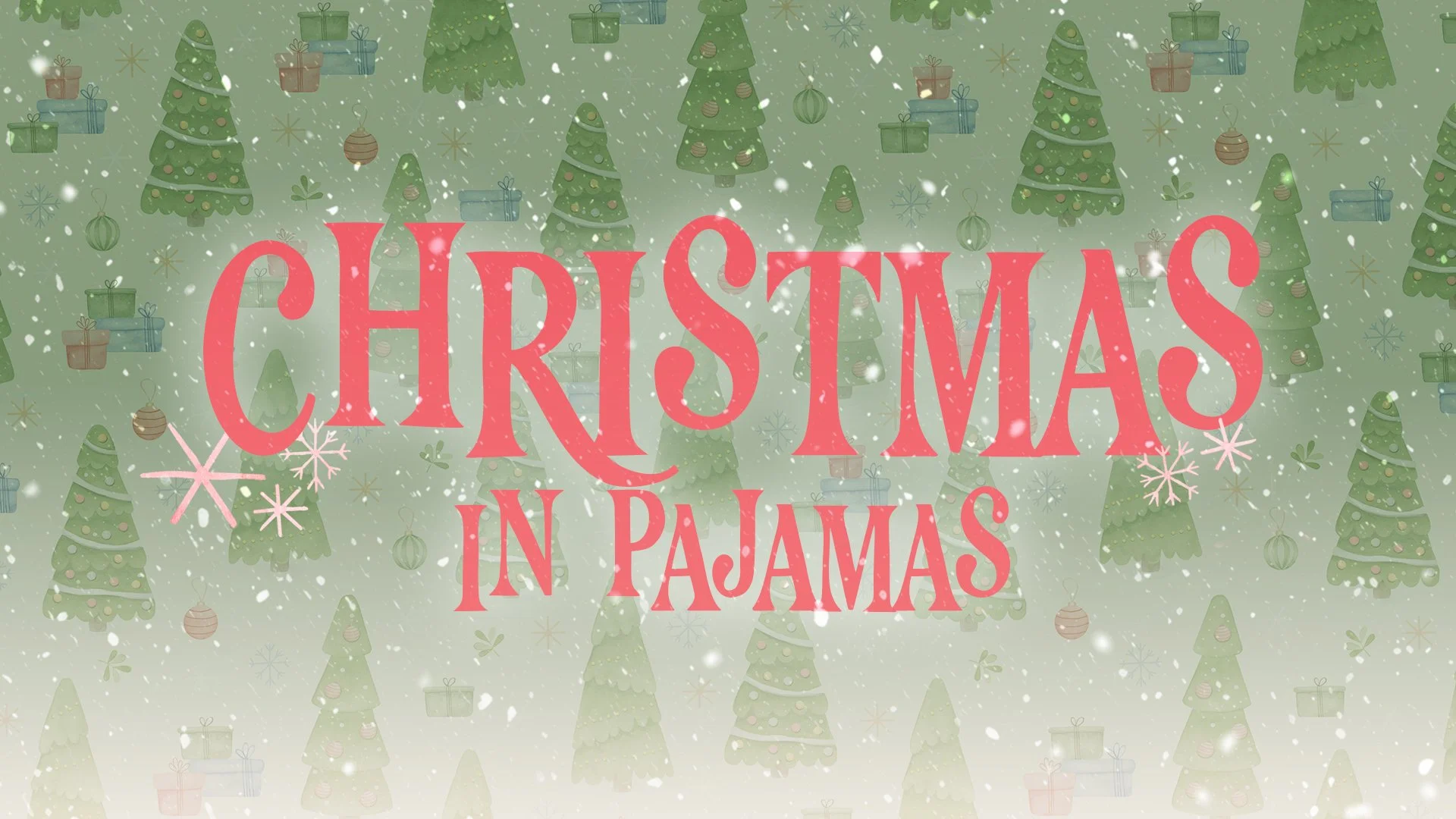 Christmas in Pajamas