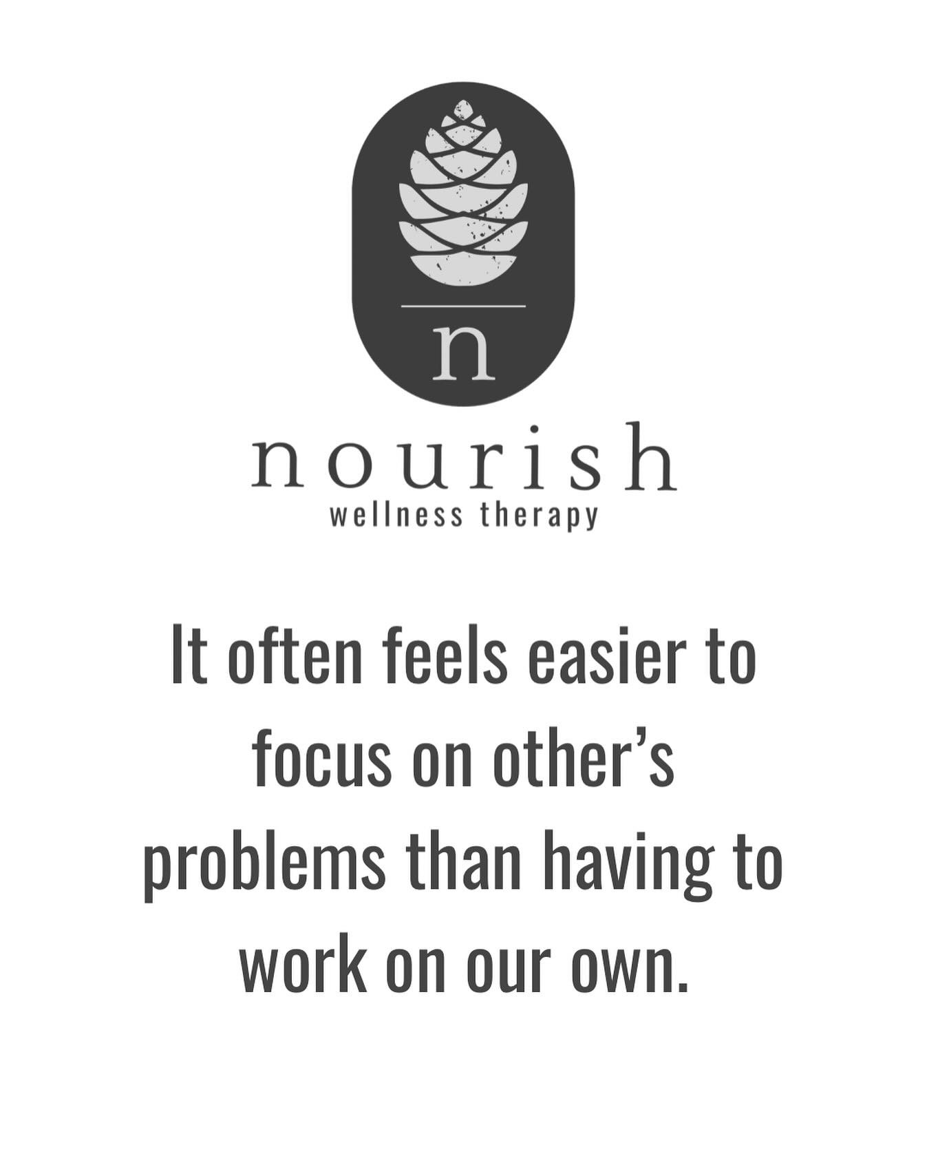 Have you ever helped someone else clean their house, and thought, &ldquo;this is a lot more fun than cleaning my own&rdquo;?

It&rsquo;s a thing. It&rsquo;s less overwhelming to address other&rsquo;s problems and ignore our own.  It can give us a fal