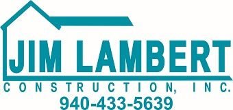JIM LAMBERT CONSTRUCTION