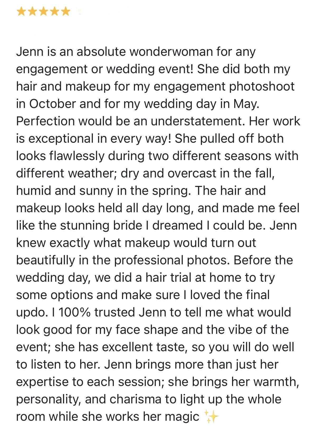 A review with five gold stars at the top, followed by a paragraph praising Jenn and Mane Mobile Studio for her hair and makeup skills for engagement and wedding photos, highlighting her professionalism, talent, and warm personality.