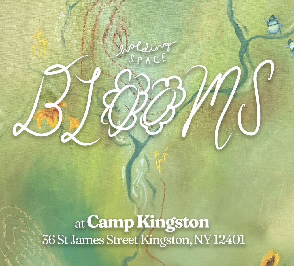 Blooms: Closing Reception at Camp Kingston