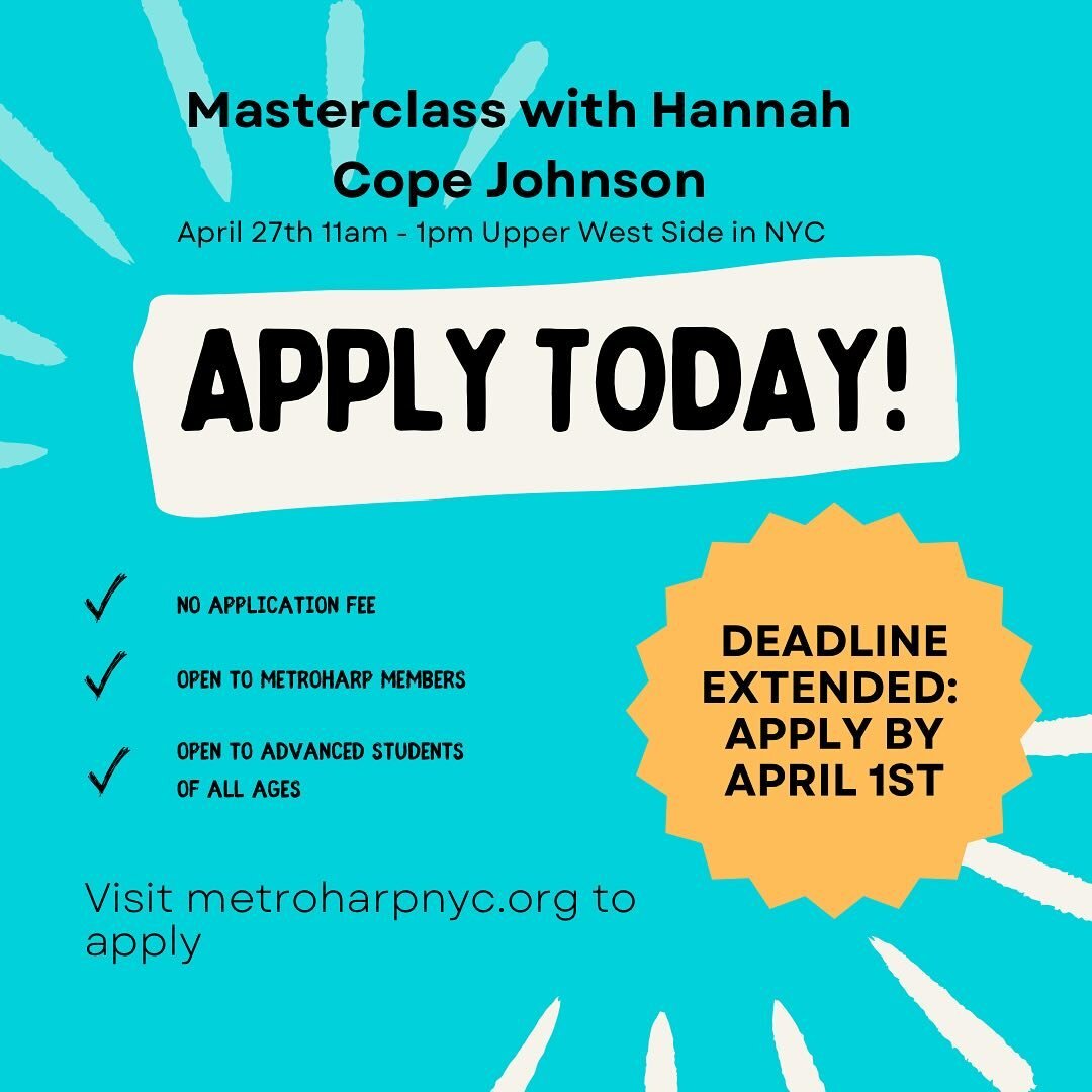 There is still time to apply to our masterclass with the newly appointed Principal Harpist of the Metropolitan Opera, Hannah Cope Johnson! Hannah will share her knowledge on audition preparation as well as her understanding of a wide range of harp re
