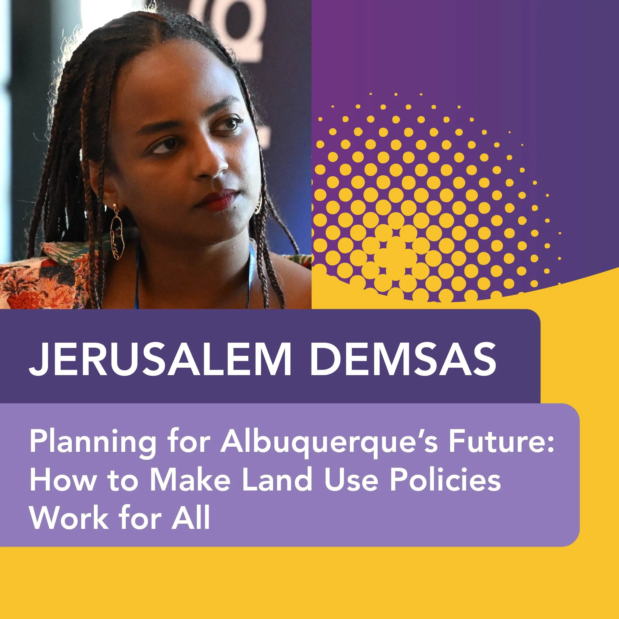 Planning for Albuquerque’s Future: How to Make Land Use Policies Work for All