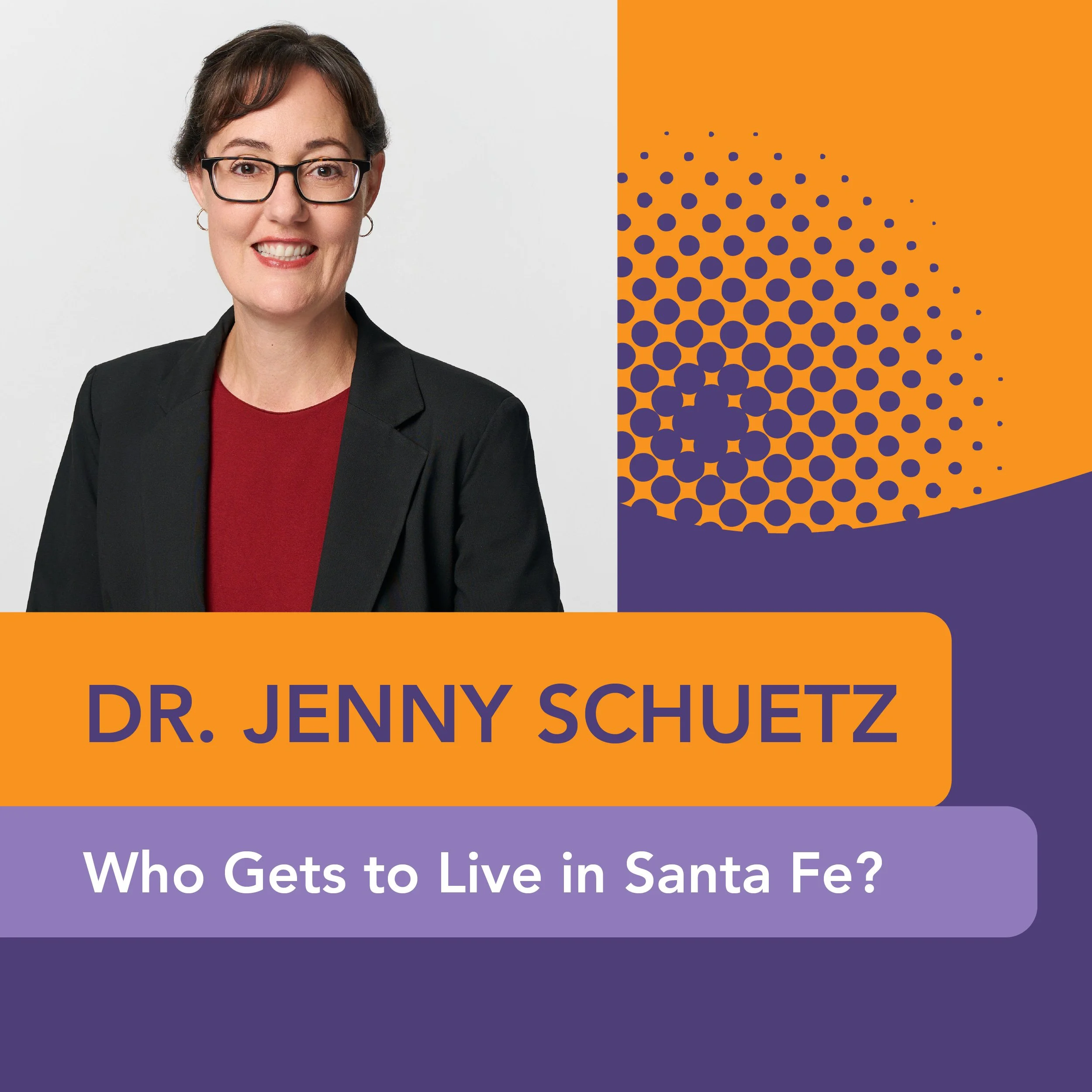 Who Gets to Live in Santa Fe?