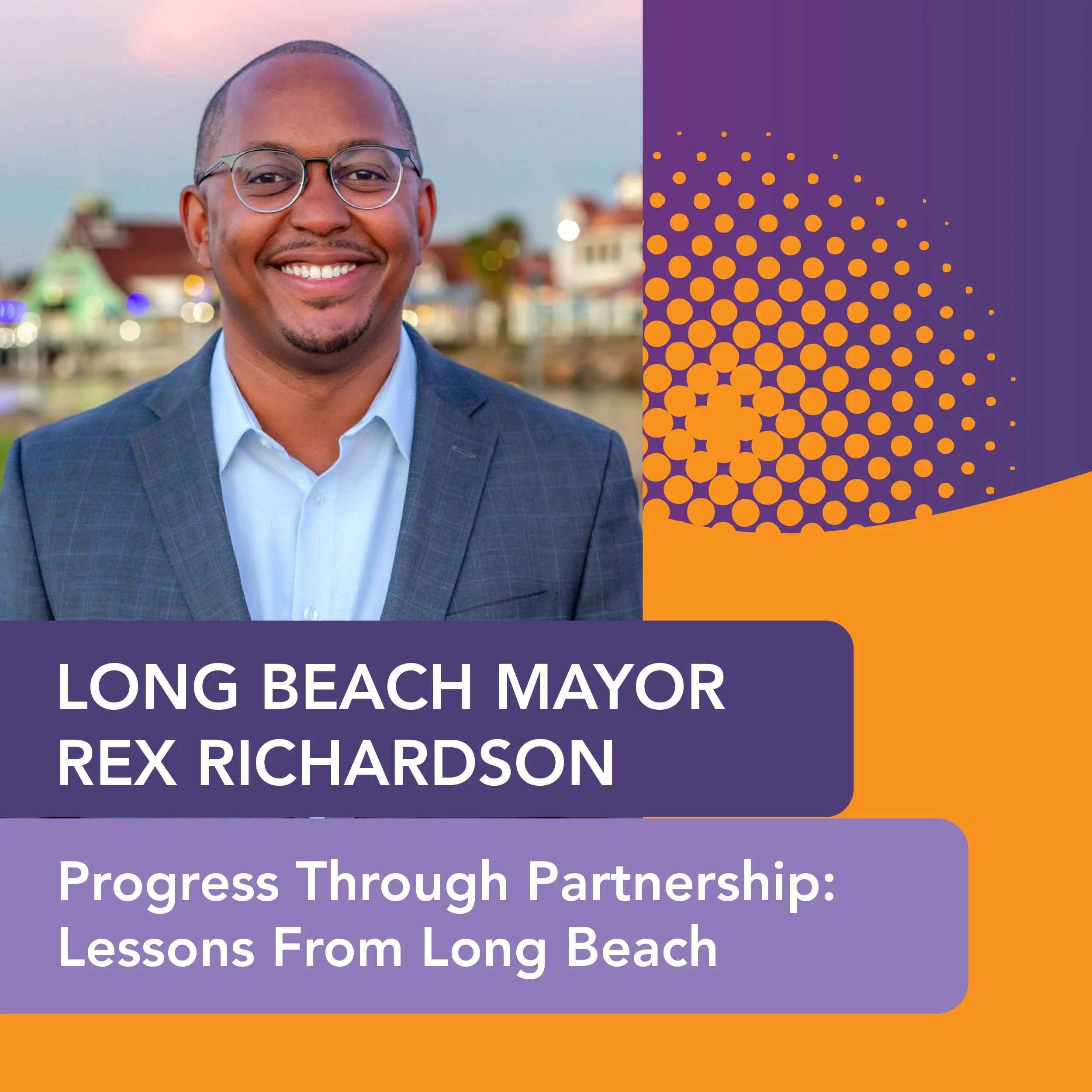 Progress Through Partnership: Lessons From Long Beach
