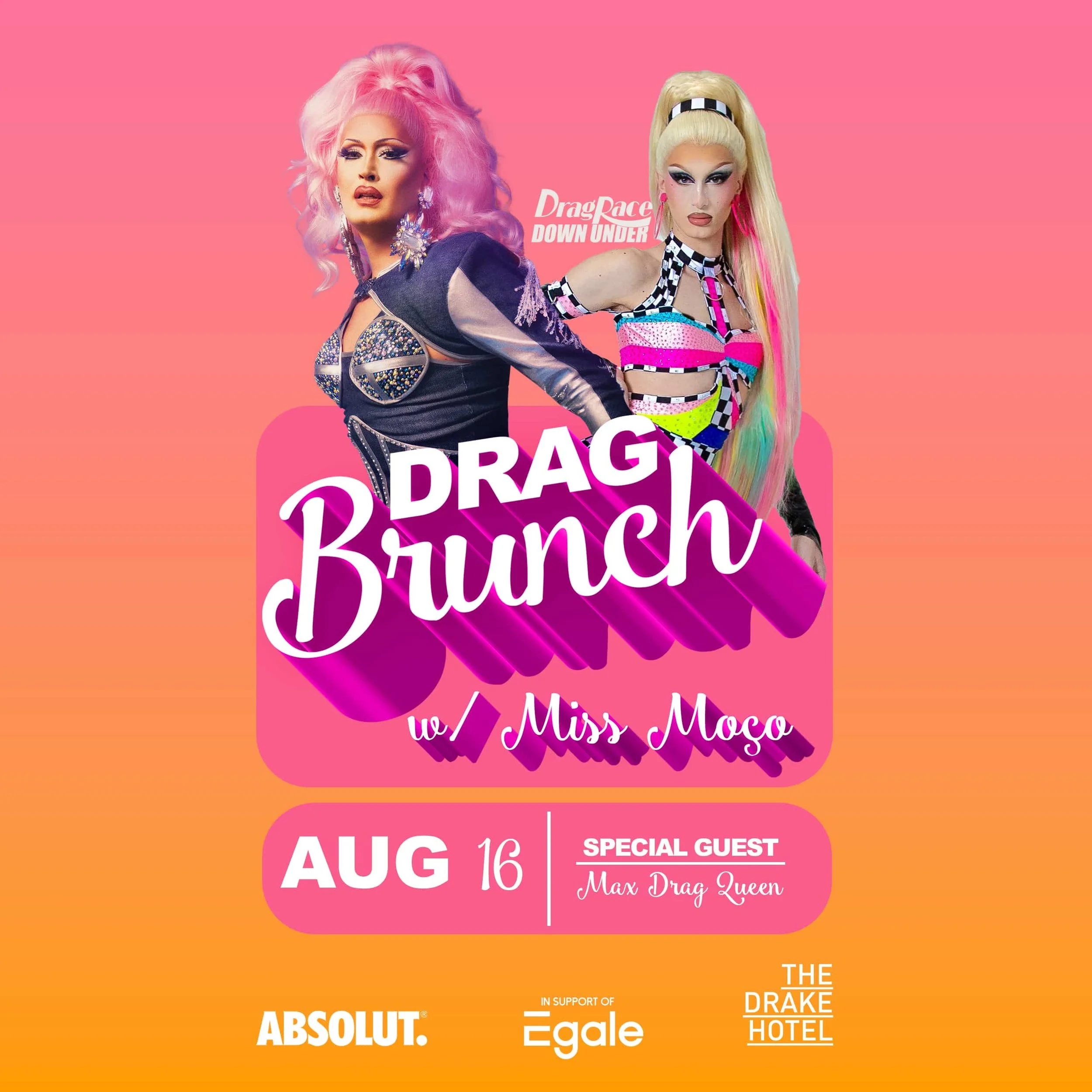 Aug 16: drag brunch w/ miss moço & Max Drag Queen