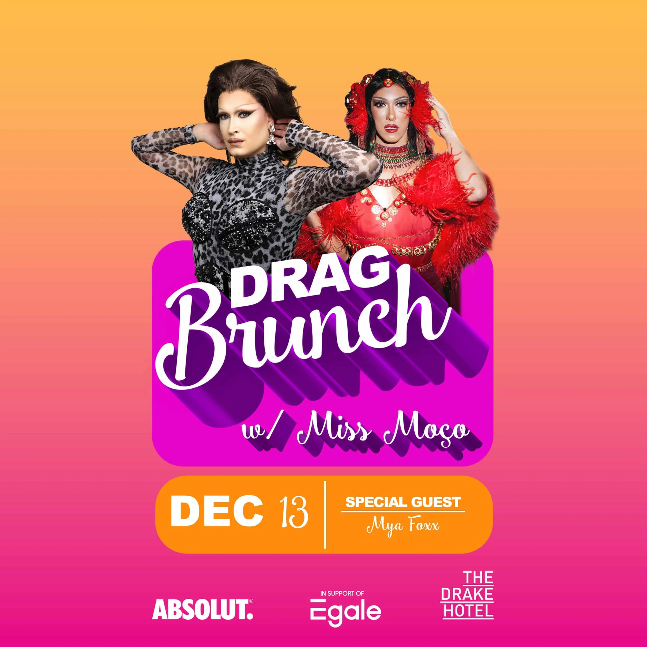 DEC 13: Drag brunch w/ Miss Moço &amp; Mya Foxx