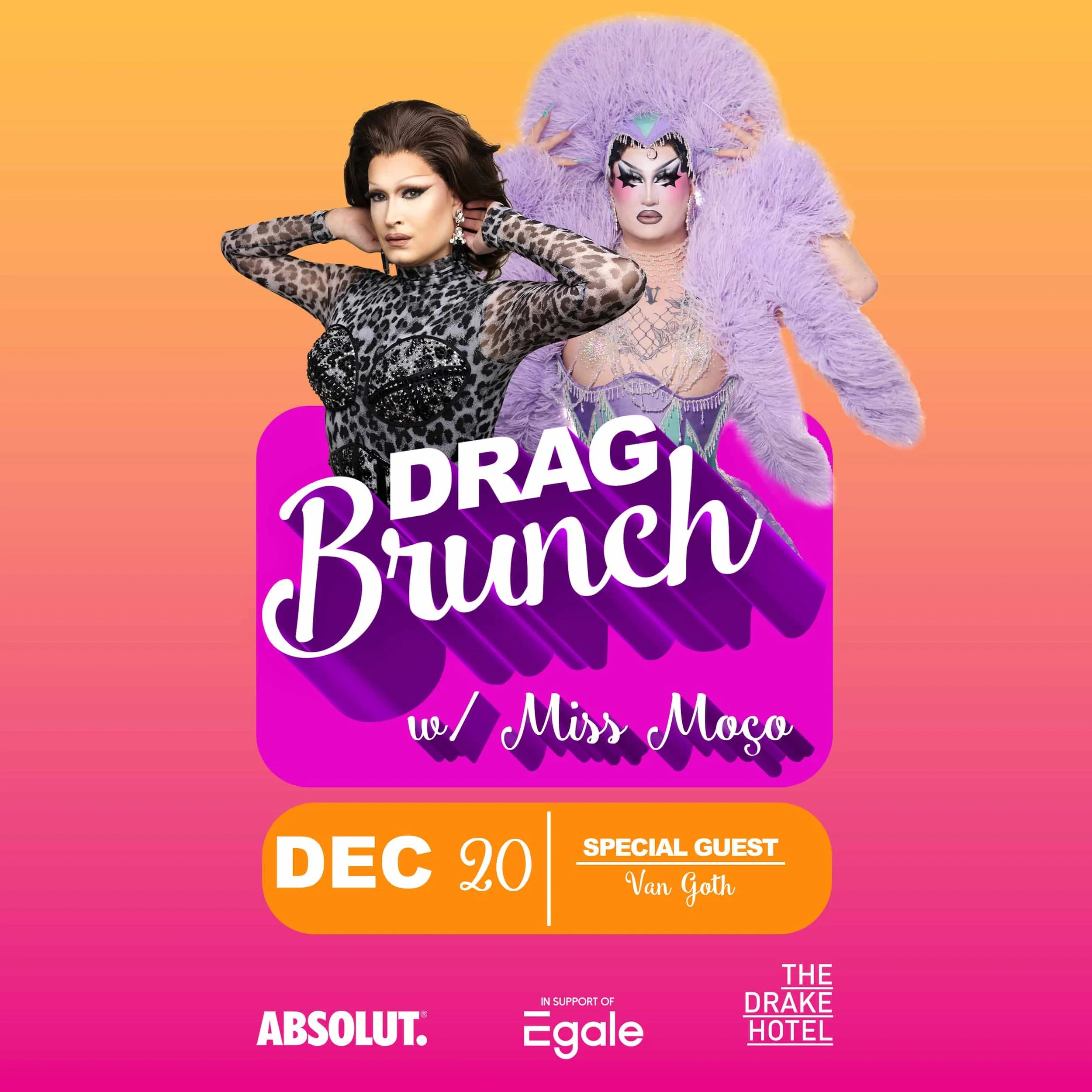 DEC 20: Drag brunch w/ Miss Moço &amp; Van Goth