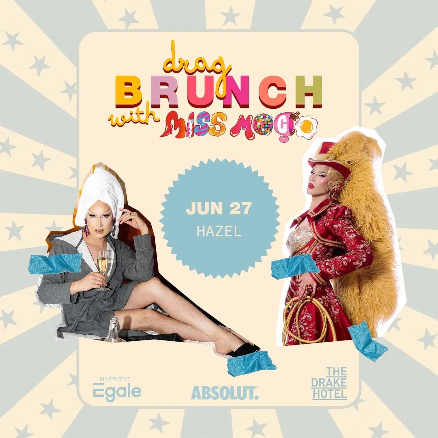 JUN 27: Drag Brunch w/ Miss Moço &amp; Hazel