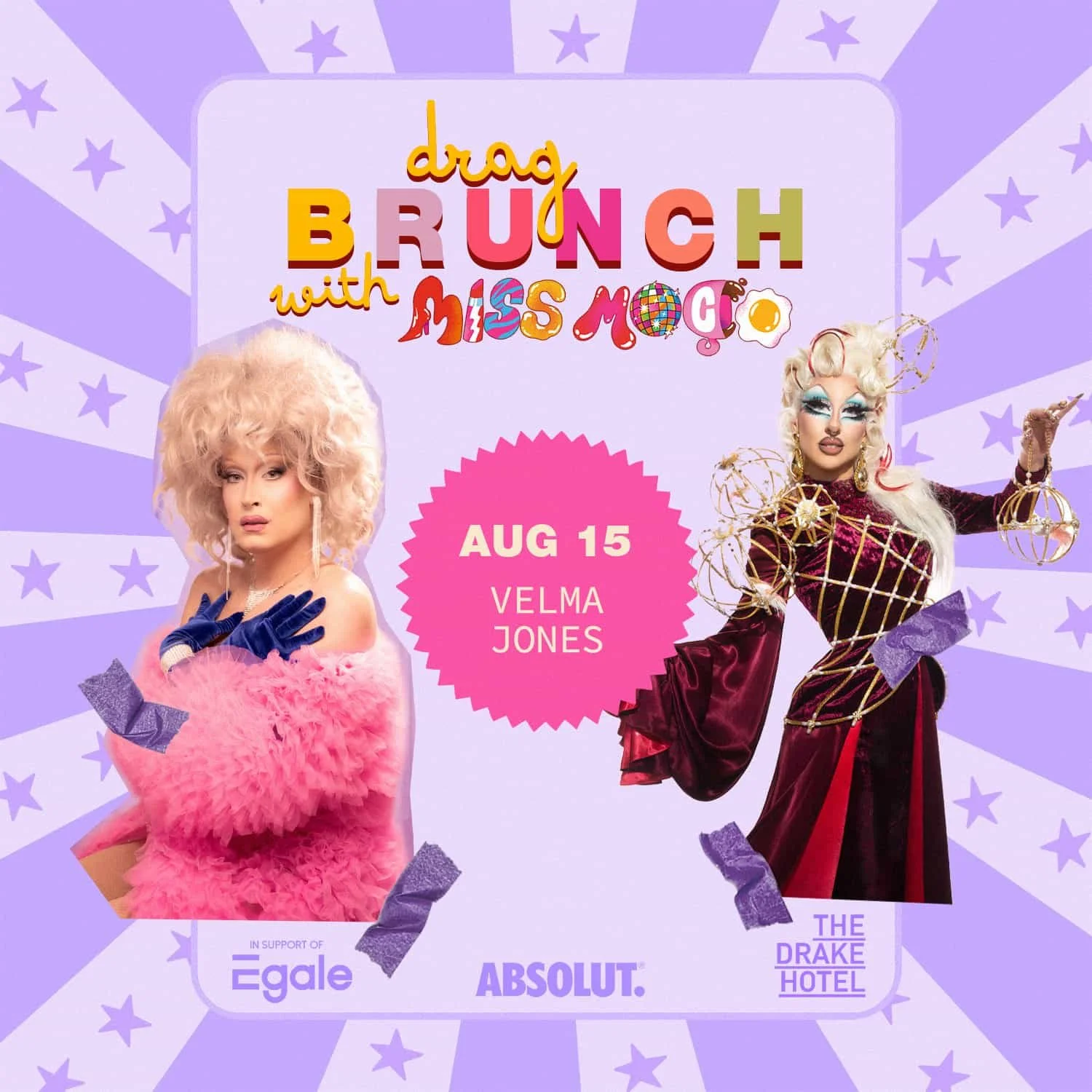 AUG 15: Drag Brunch w/ Miss Moço &amp; Velma Jones