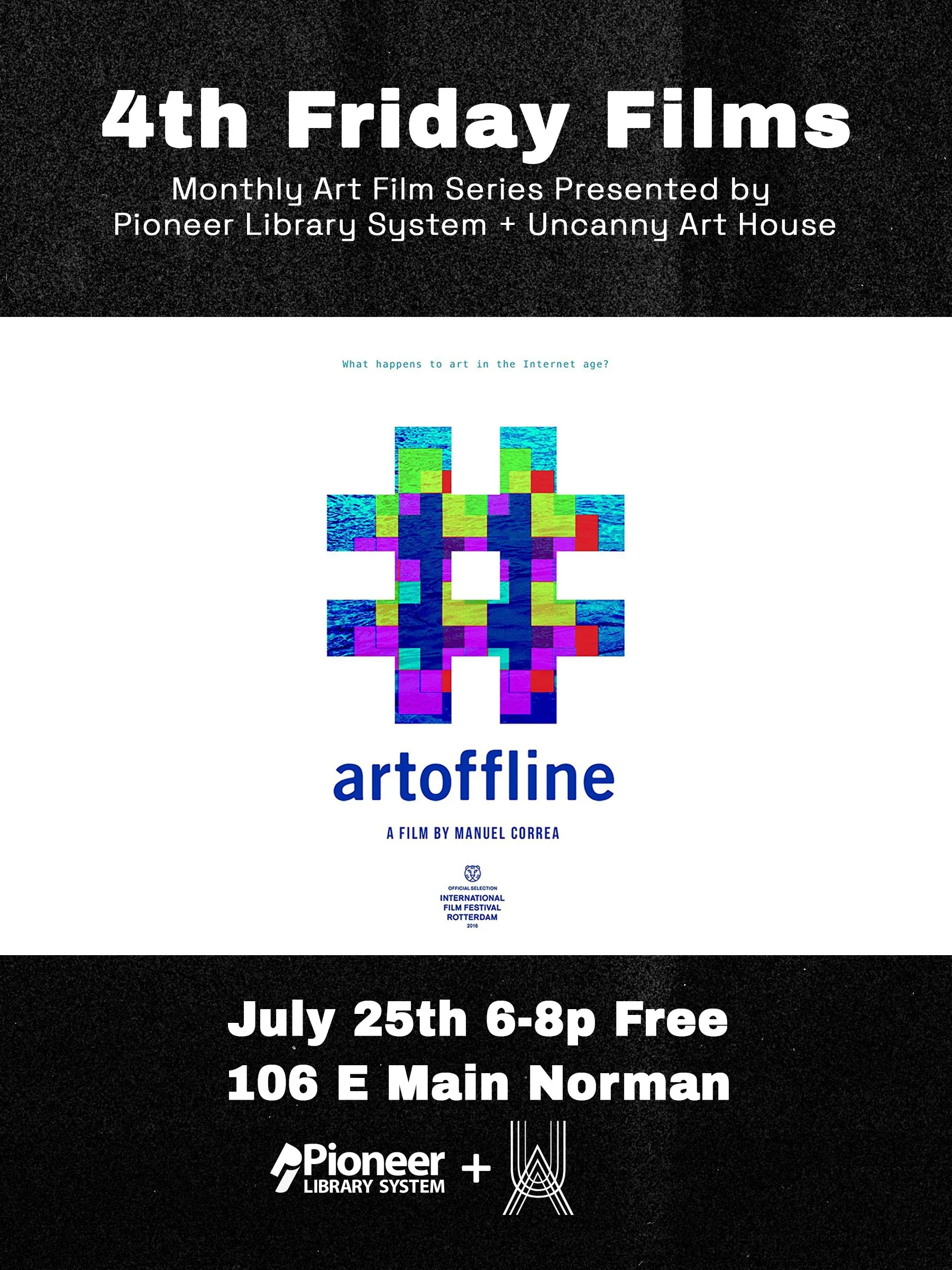 4th Friday Films: #artoffline