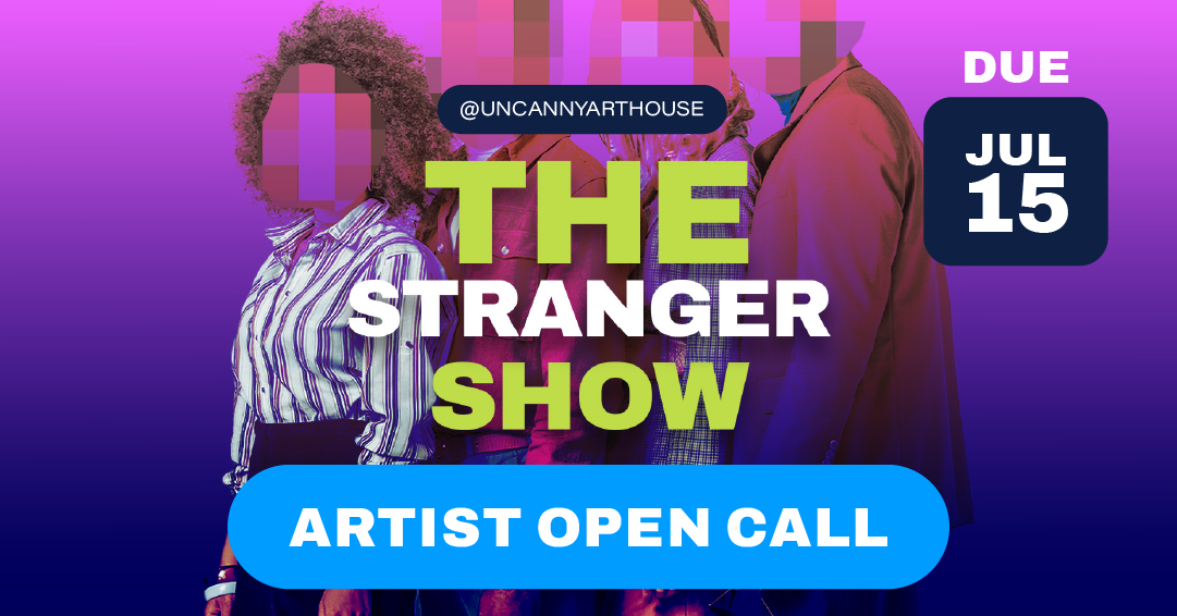 OPEN CALL: The Stranger Show