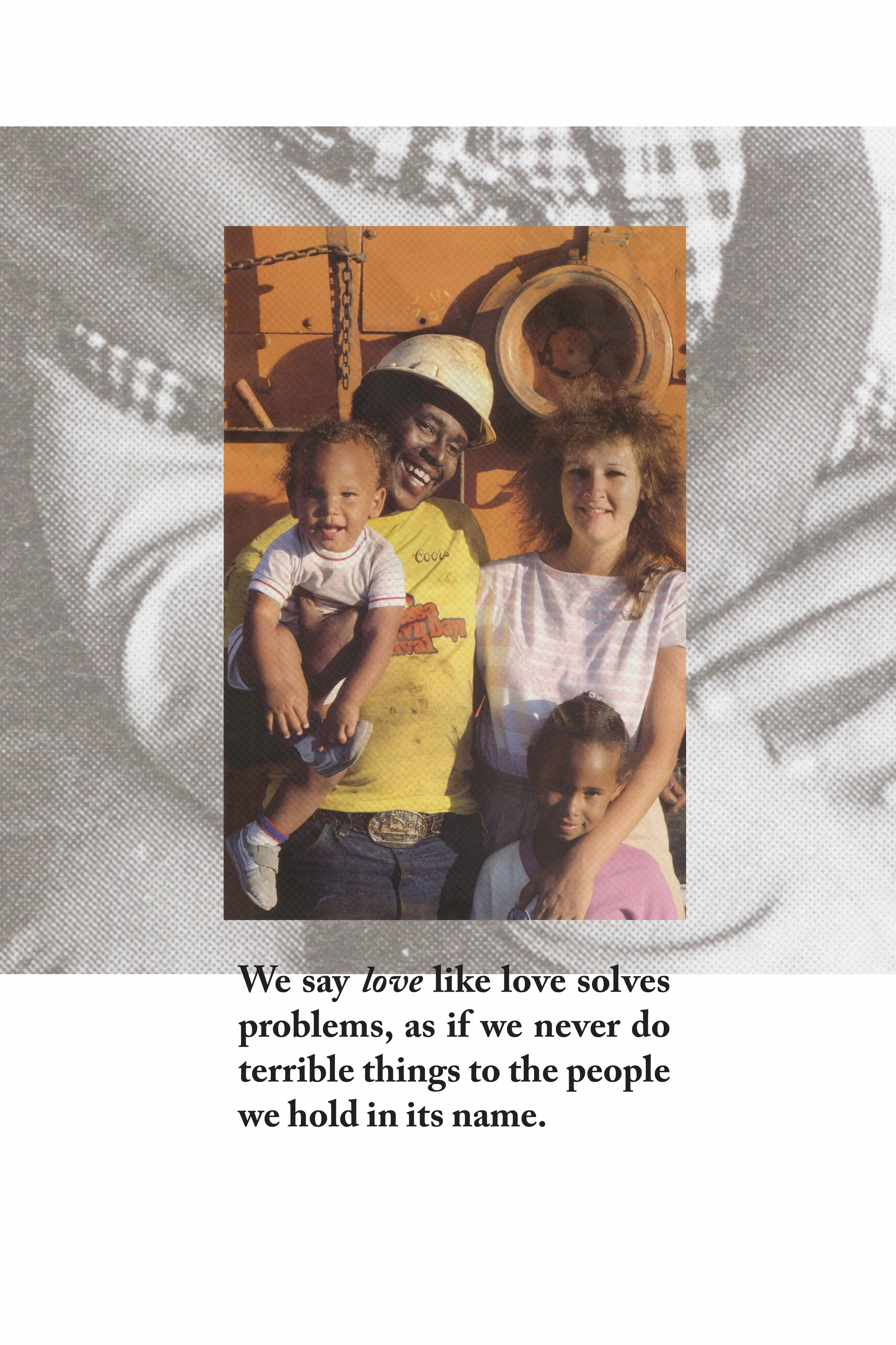 We Say Love centers a photograph of a biracial family of four. The black father holds his baby son while the white mother holds her daughter. Text below questions whether love and empathy can resolve political differences.
