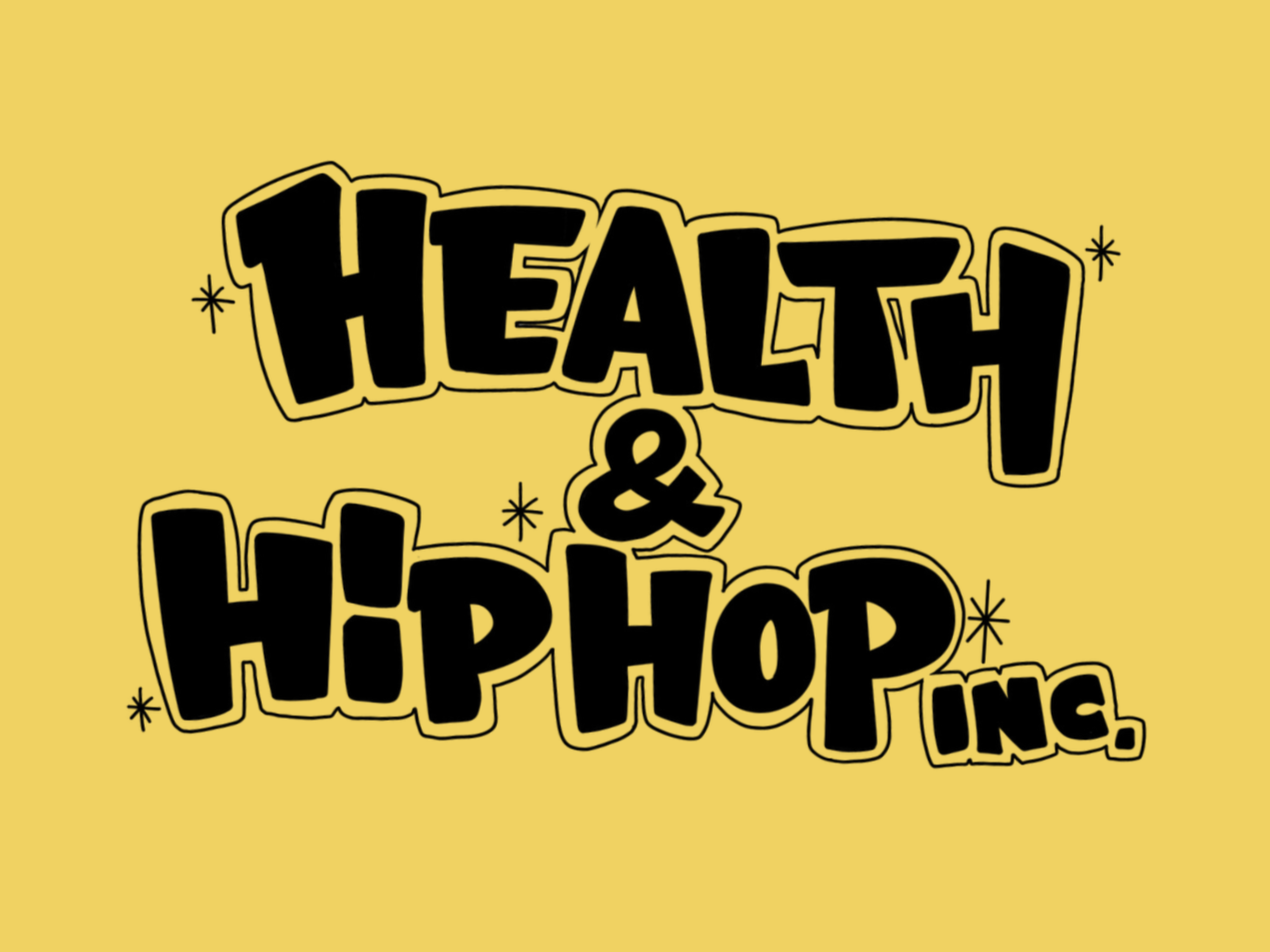 Health &amp; Hip Hop, Inc.