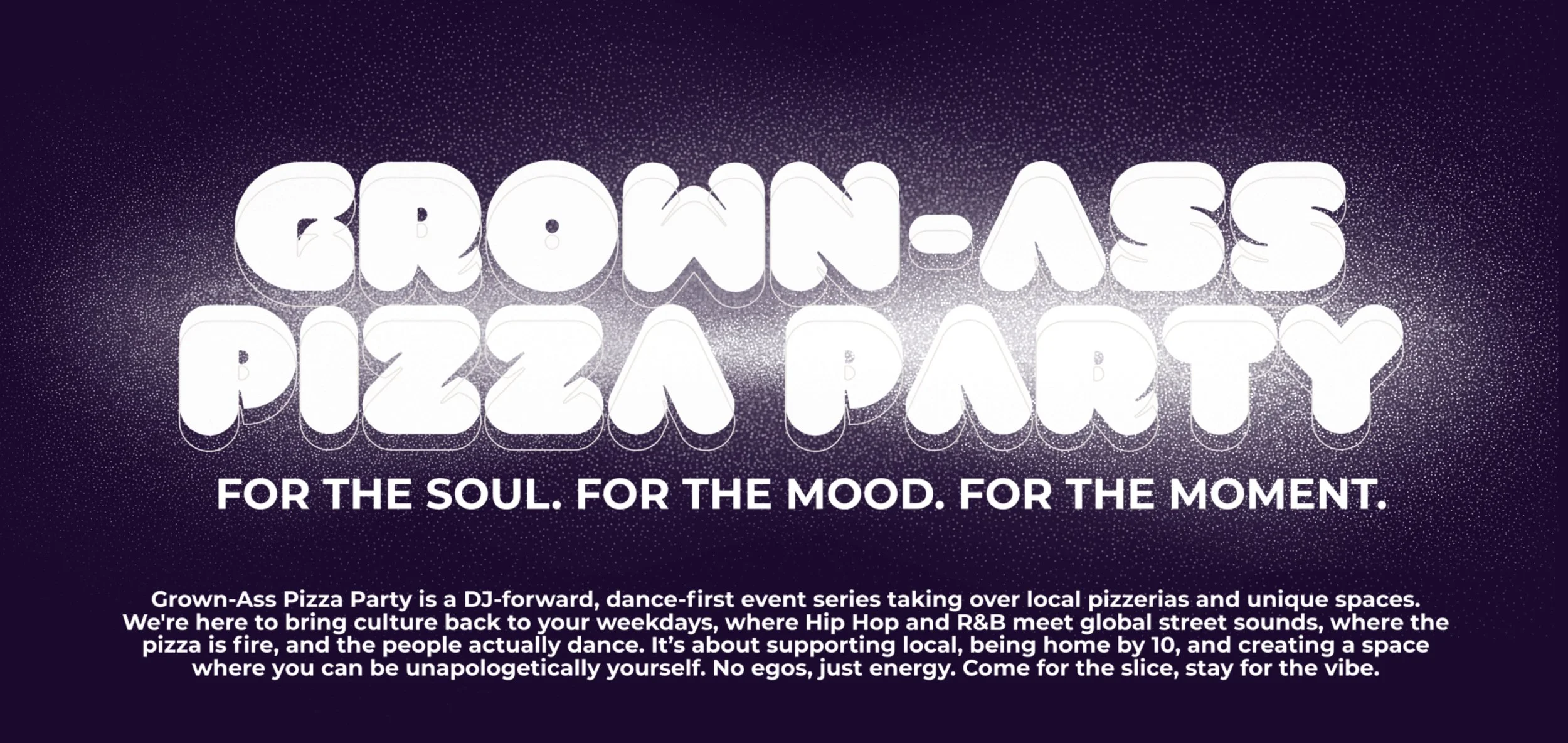 GROWN ASS PIZZA PARTY
