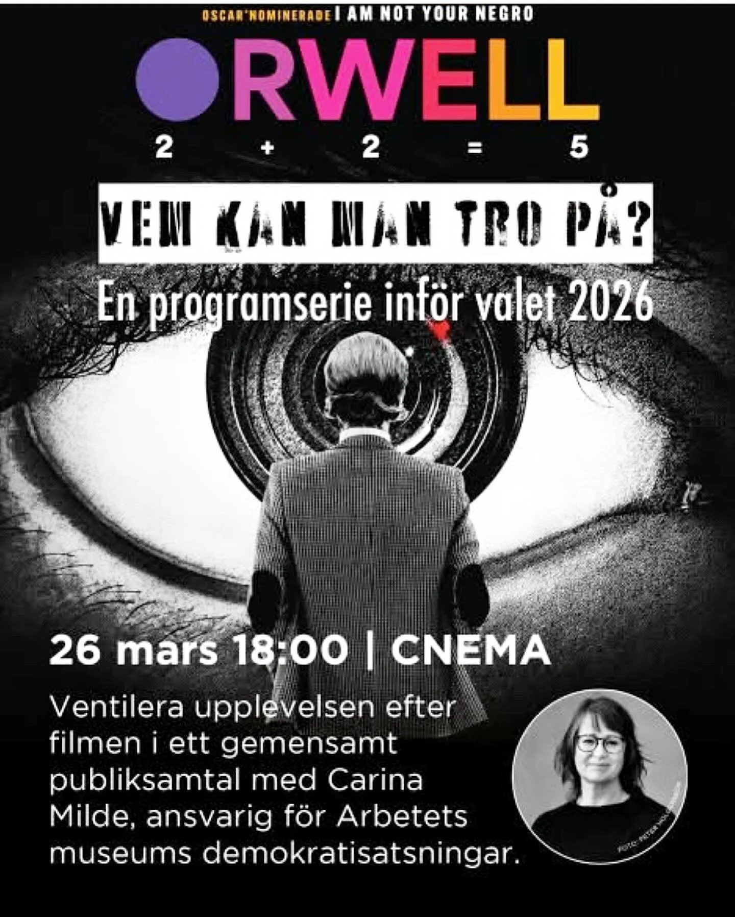 VEM KAN MAN TRO P&Aring;? Filmvisning och samtal i Norrk&ouml;ping i kv&auml;ll. En programserie inf&ouml;r valet 2026. Sensus studief&ouml;rbund Arbetets museum Norrk&ouml;pings Stadsmuseum och Cnema