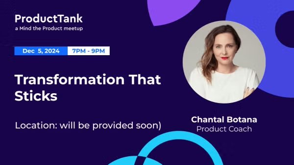 ProductTank Valencia: Transformation That Sticks