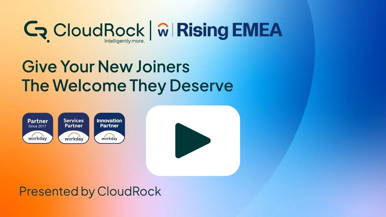 Watch our LIVE Session from Rising EMEA 2025 ‘Give Your New Joiners the Welcome They Deserve, Presented by CloudRock.’