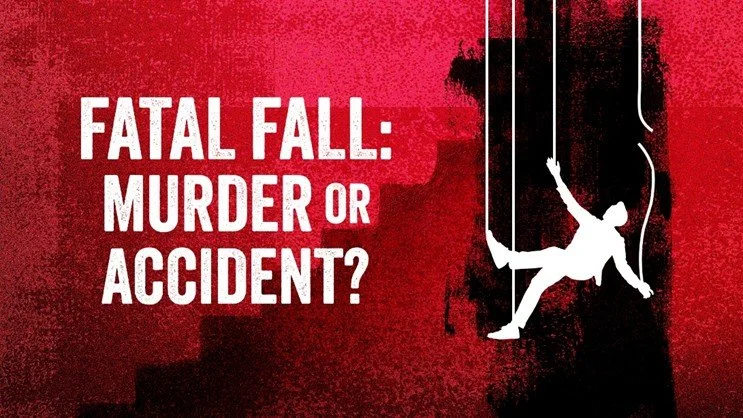 Fatal Fall: Murder or Accident?