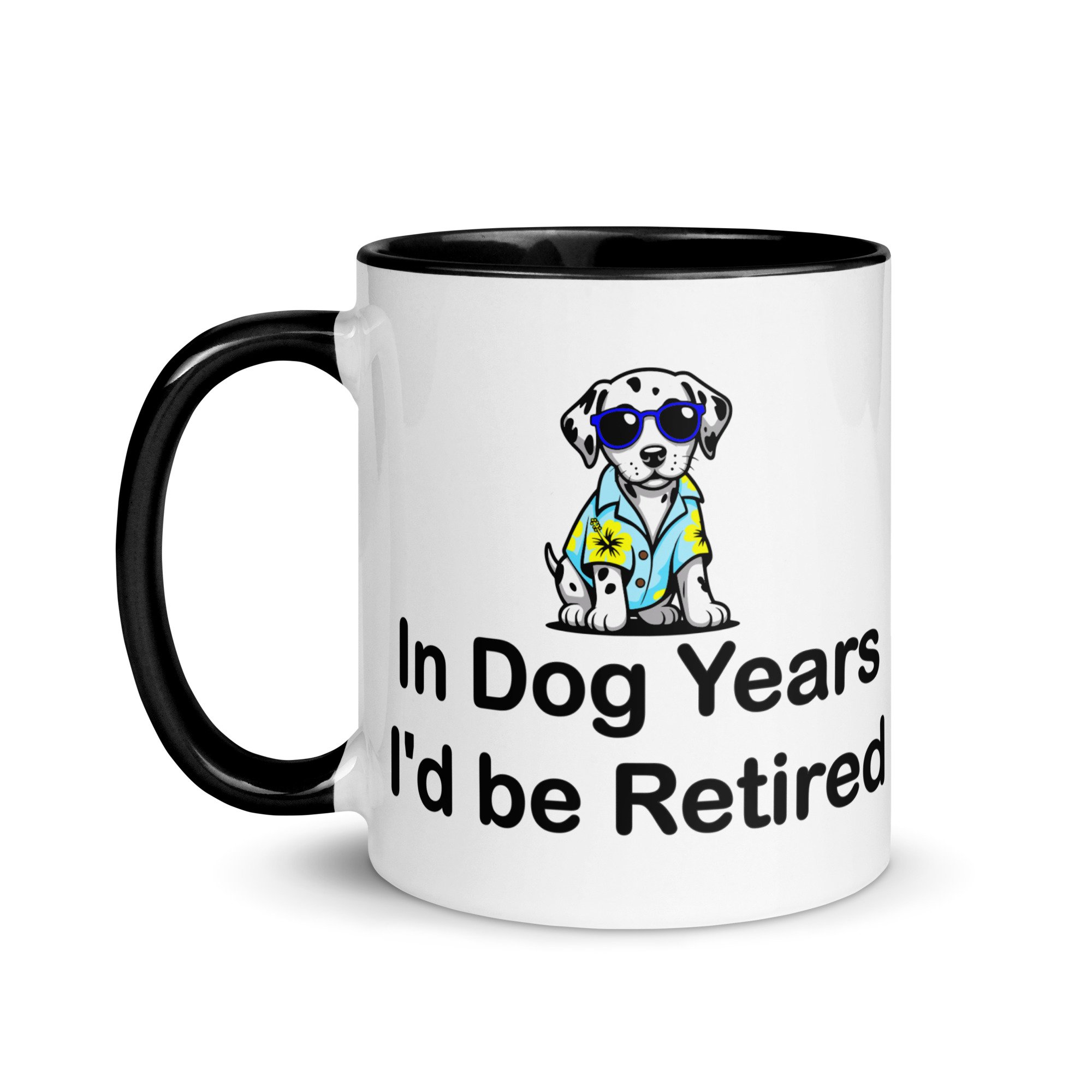 In Dog Years I'd be Retired Accent Color Mug