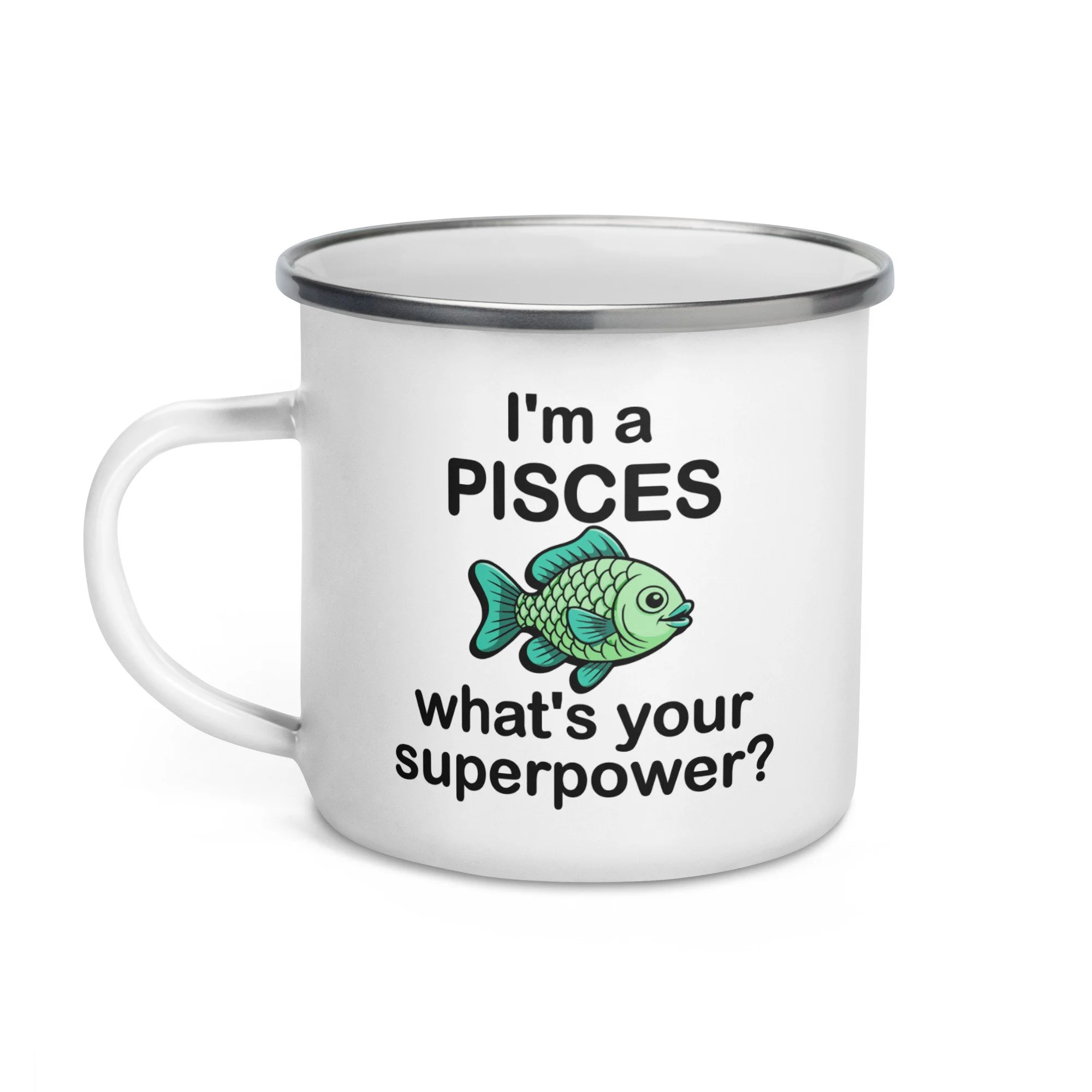 I'm a Pisces - what's your superpower? Camp Mug