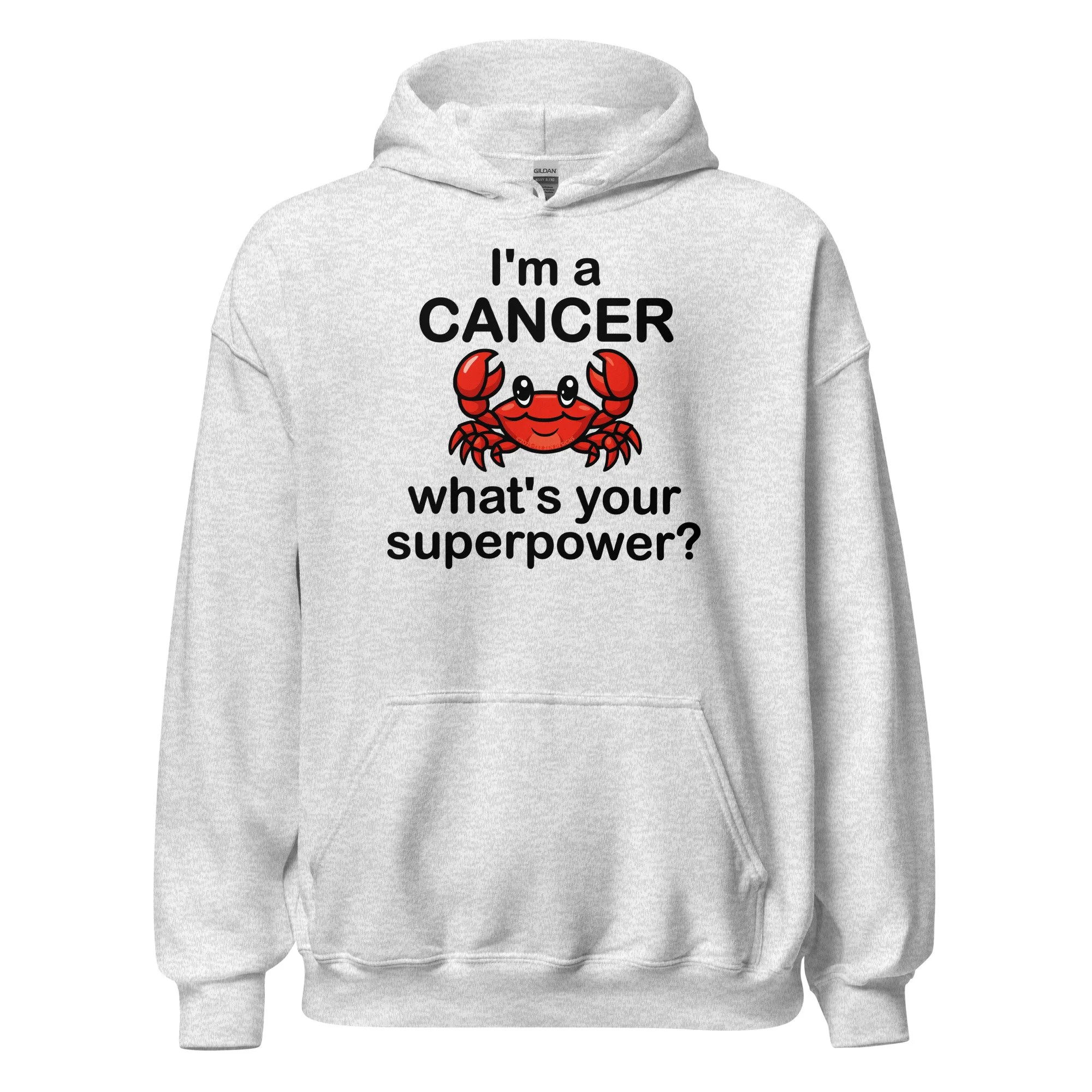 I'm a Cancer - what's your superpower? Classic Hoodie