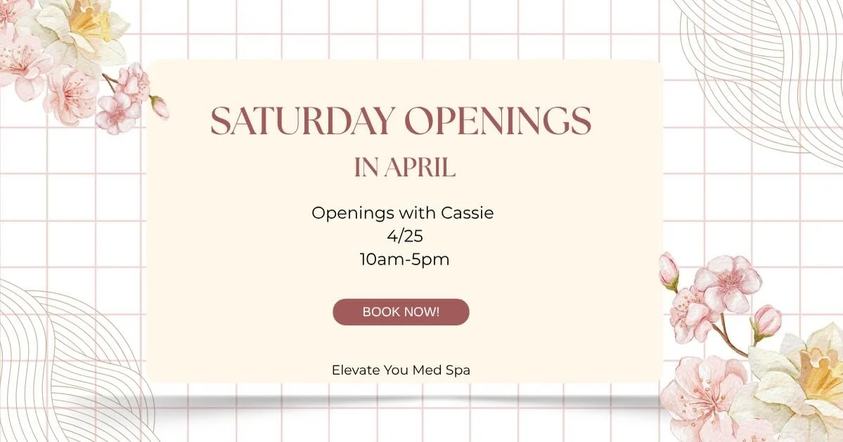 Saturday Openings this month! ✨

Treat yourself to relaxing Saturday at Elevate You! A variety of services available to book. Book now with Cassie 🤍

Call or text 620-872-7672 or book online at: 
https://elevateyoumedspa.myaestheticrecord.com/online