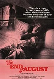 The End of August (1981)