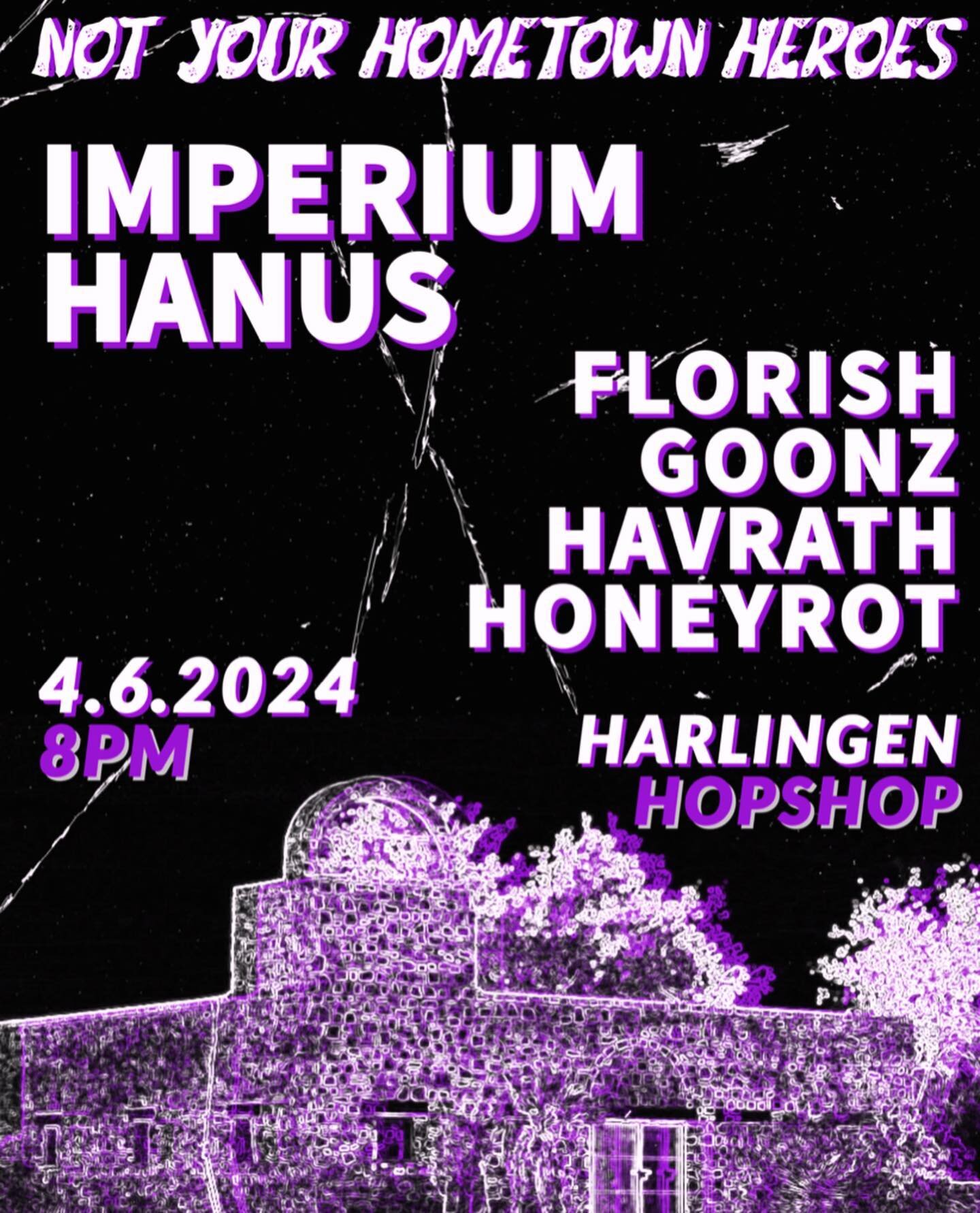 Change of plans! HARLINGEN tonight @hopshopbar with @hanustx @imperiumtx @goonz.tx @havrath @florishtx 🥀