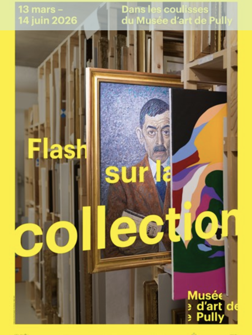 Flash sur la collection @ Musée d’art de Pully, Pully - CH